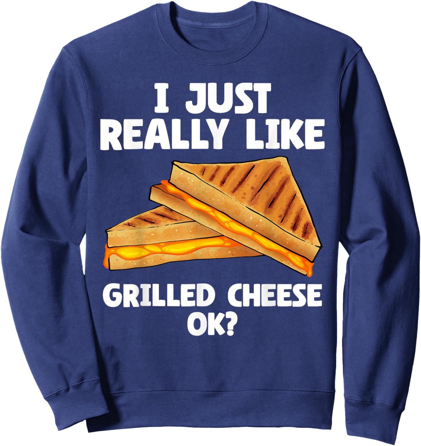 Grilled Cheese Design Women Grilled Cheese Sandwich Sweatshirt - Sweatshirt | Navy