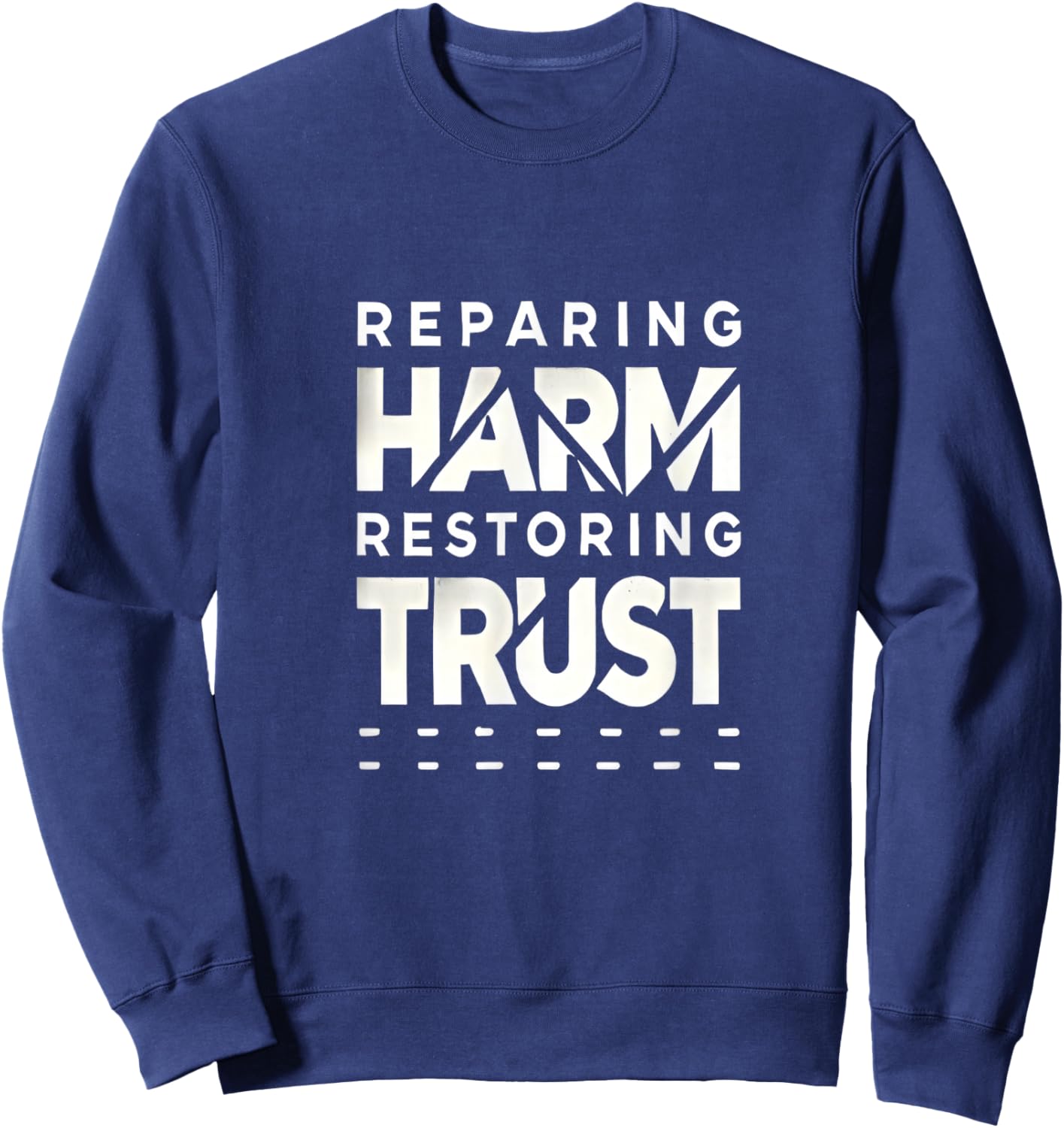 Restorative justice design for educators Sweatshirt - Sweatshirt | Navy