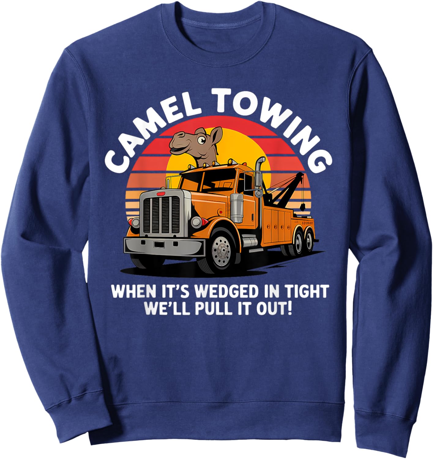 Camel Towing Funny Retro Adult Humor 2025 Hillbilly Costume Sweatshirt - Sweatshirt | Navy