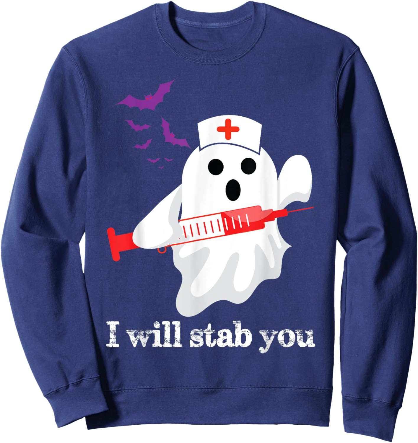 Funny Ghost I Will Stab You Phlebotomist Halloween Pun Sweatshirt - Sweatshirt | Navy