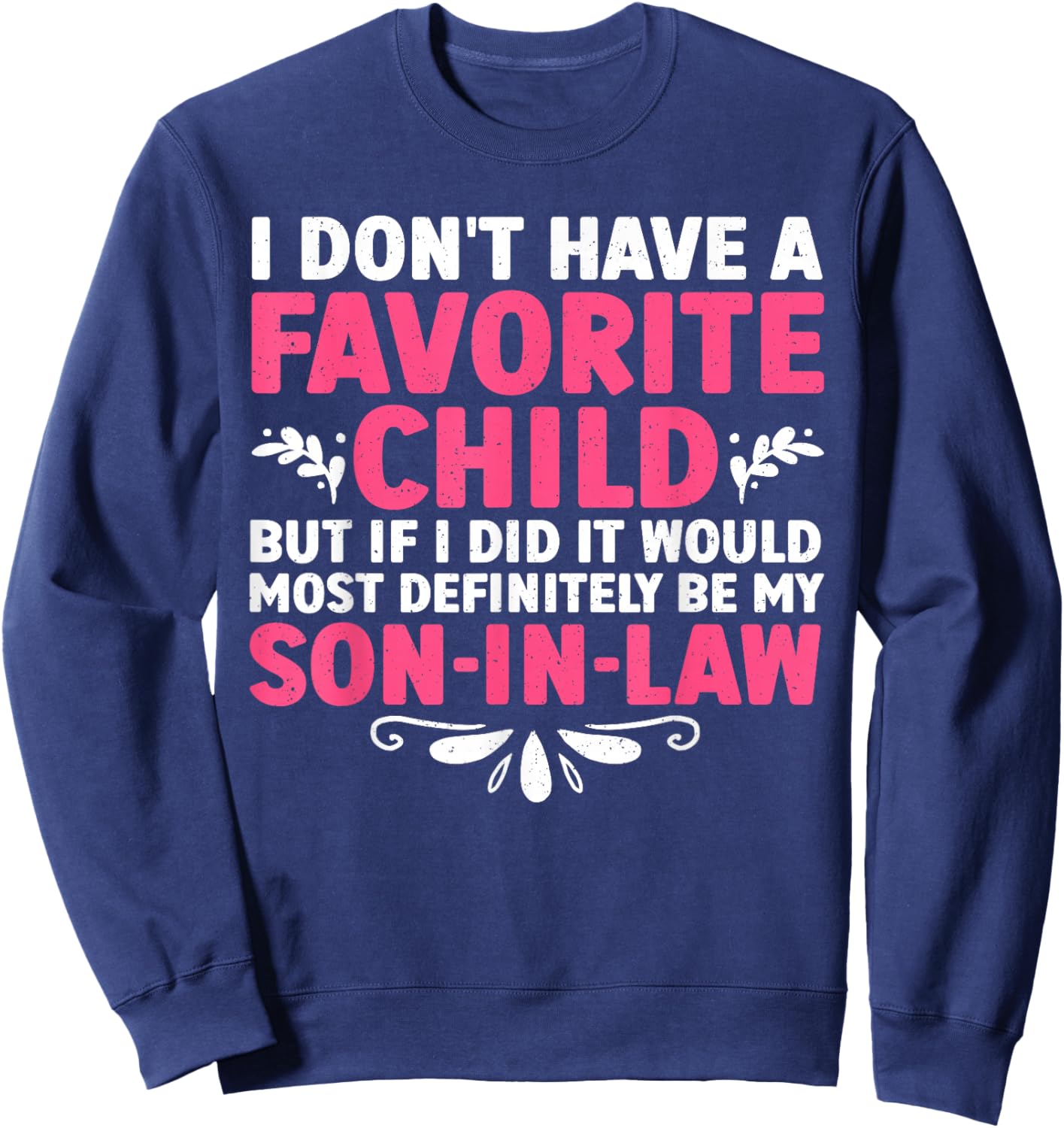 Mother In Law From Son In Law For Mom Women Mother In Law Sweatshirt - Sweatshirt | Navy