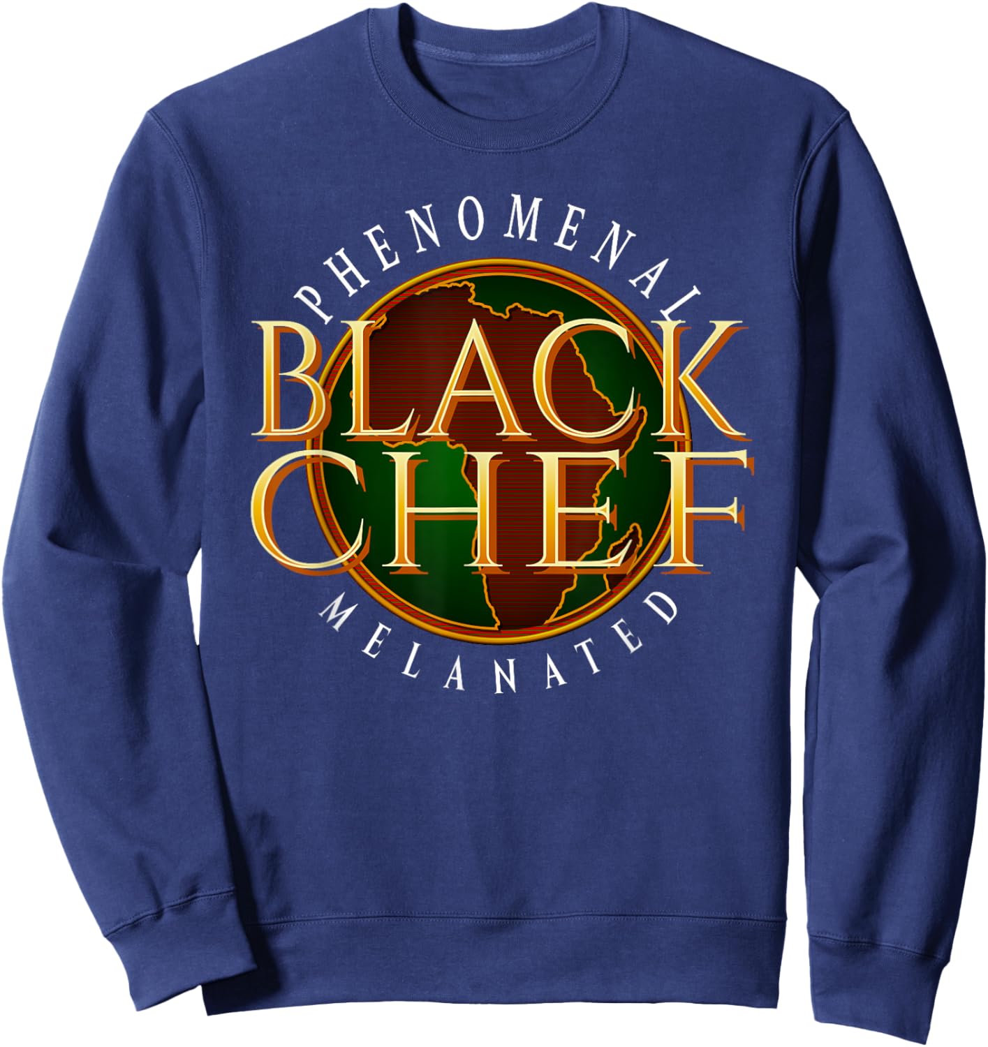 Phenomenal Melanated Black Chef Sweatshirt - Sweatshirt | Navy