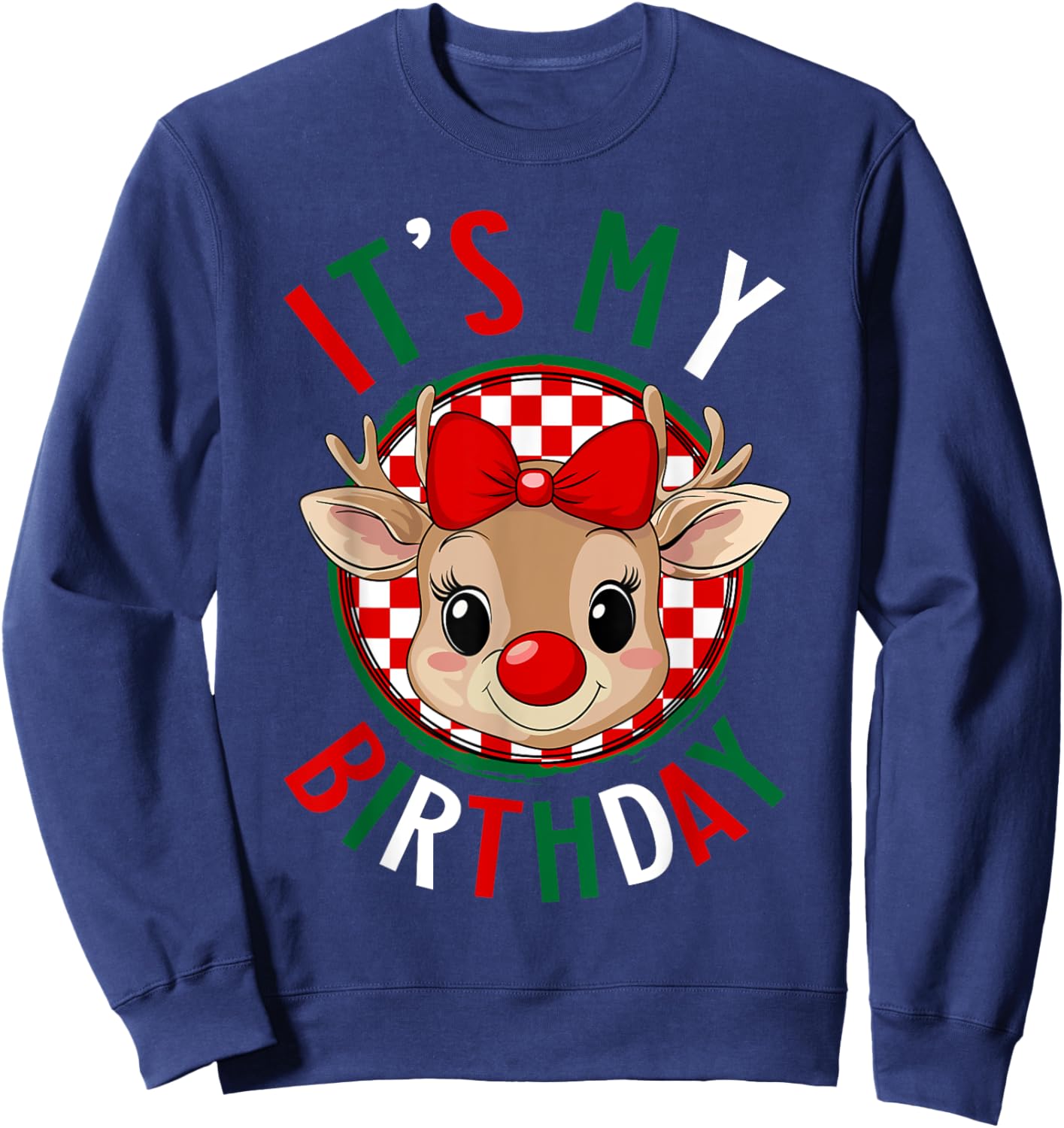 It's My Birthday Reindeer Christmas Pajamas Women Girls Sweatshirt - Sweatshirt | Navy