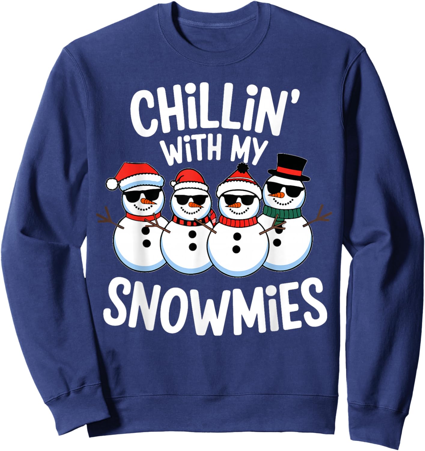 Chillin With My Snowmies Funny Snowman Christmas Kids Boys Sweatshirt - Sweatshirt | Navy