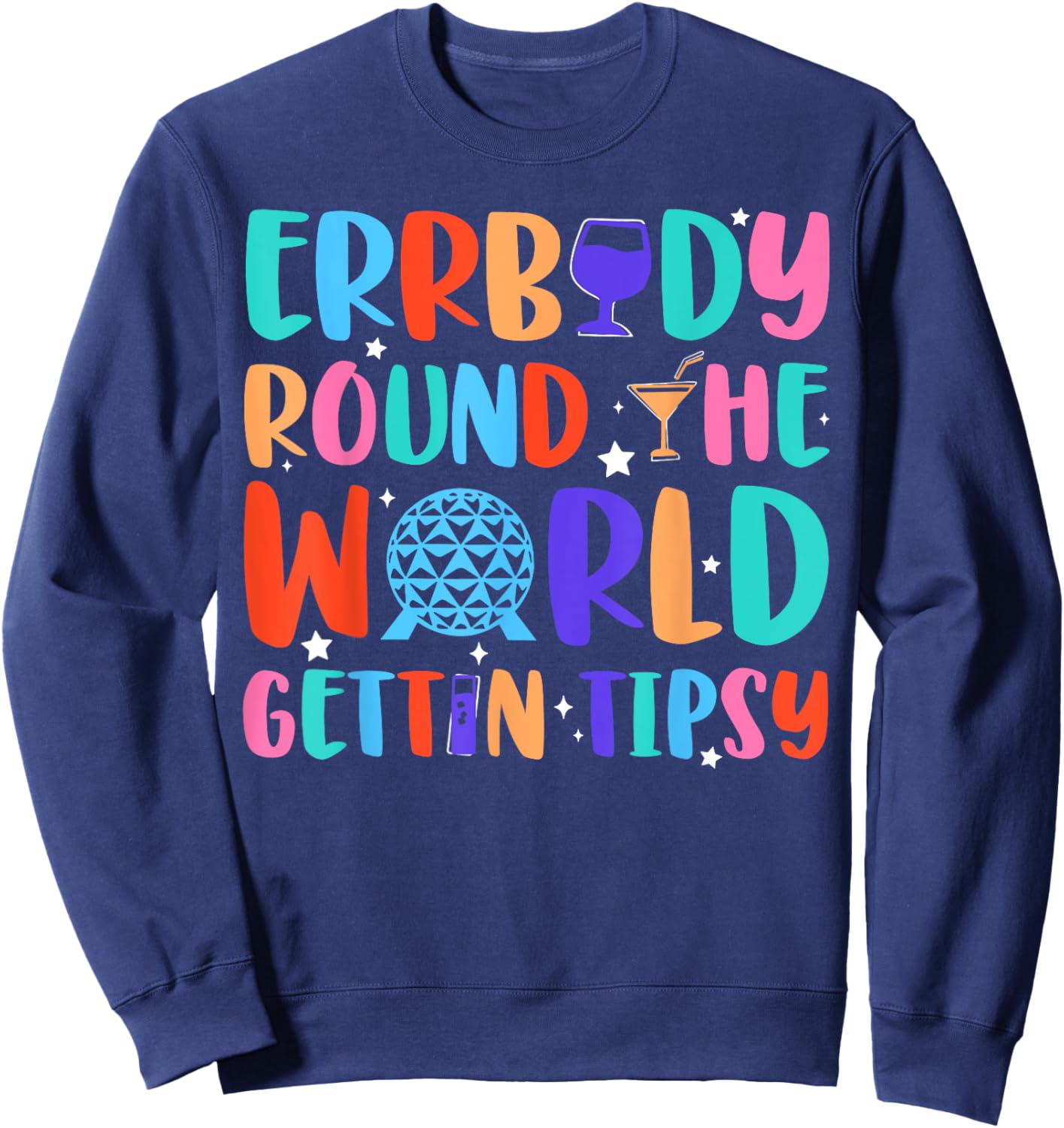 Festival Errbody-Round The World Gettin Tipsy Food and Wine Sweatshirt - Sweatshirt | Navy