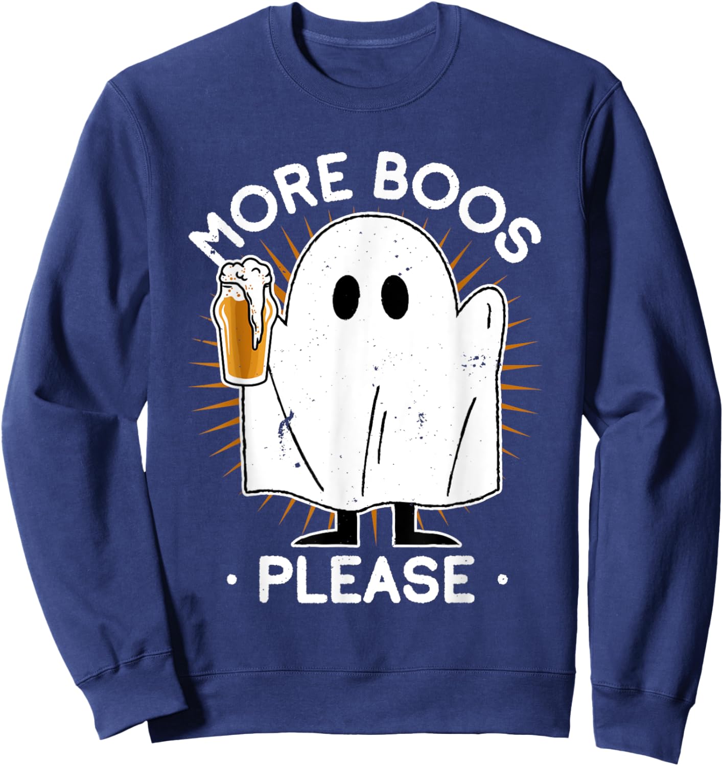Beer Drinking More Boos Please Ghost Halloween Costume Sweatshirt - Sweatshirt | Navy