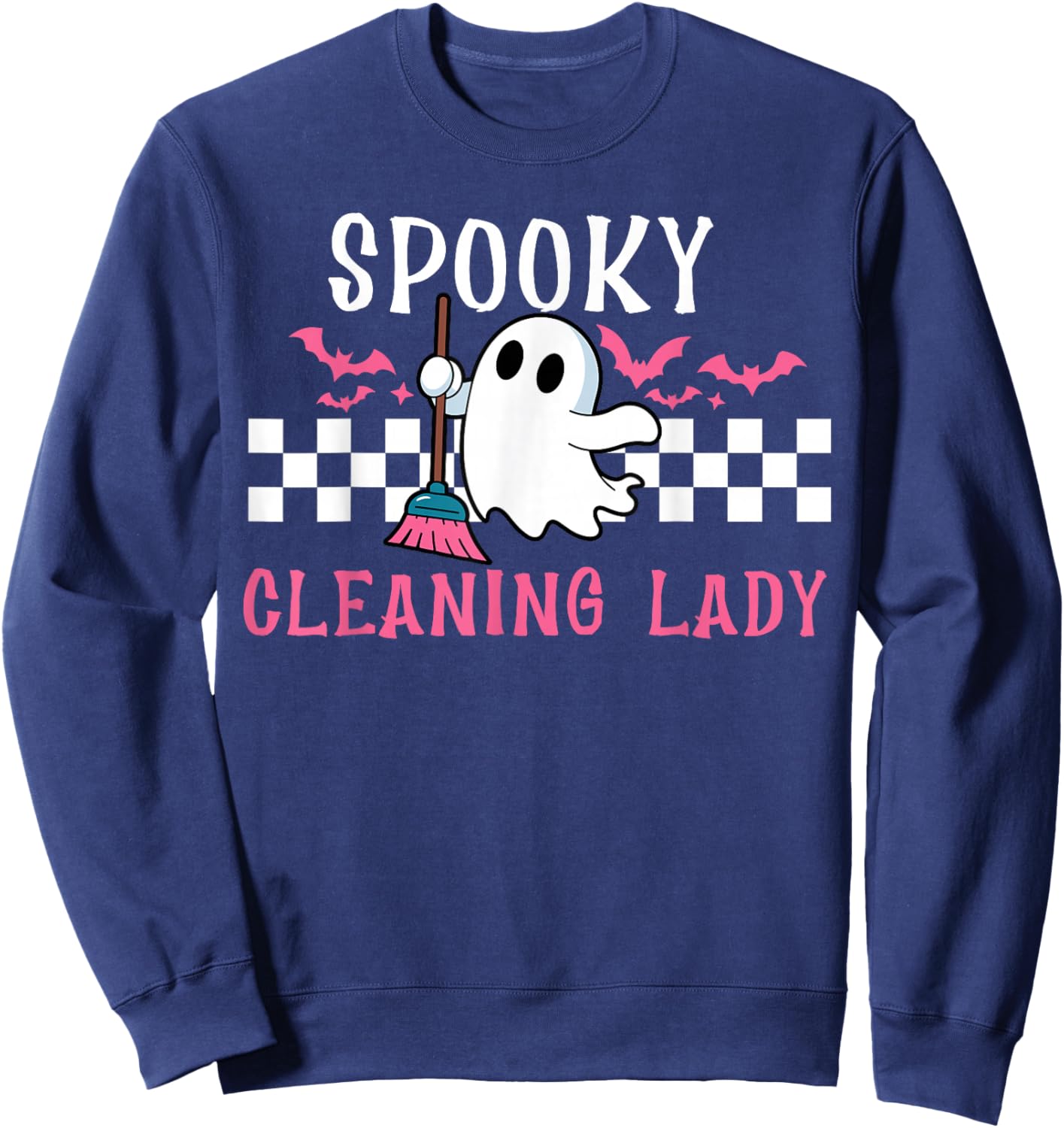 Spooky Cleaning Lady Halloween Housekeeping Cleaner Sweatshirt - Sweatshirt | Navy