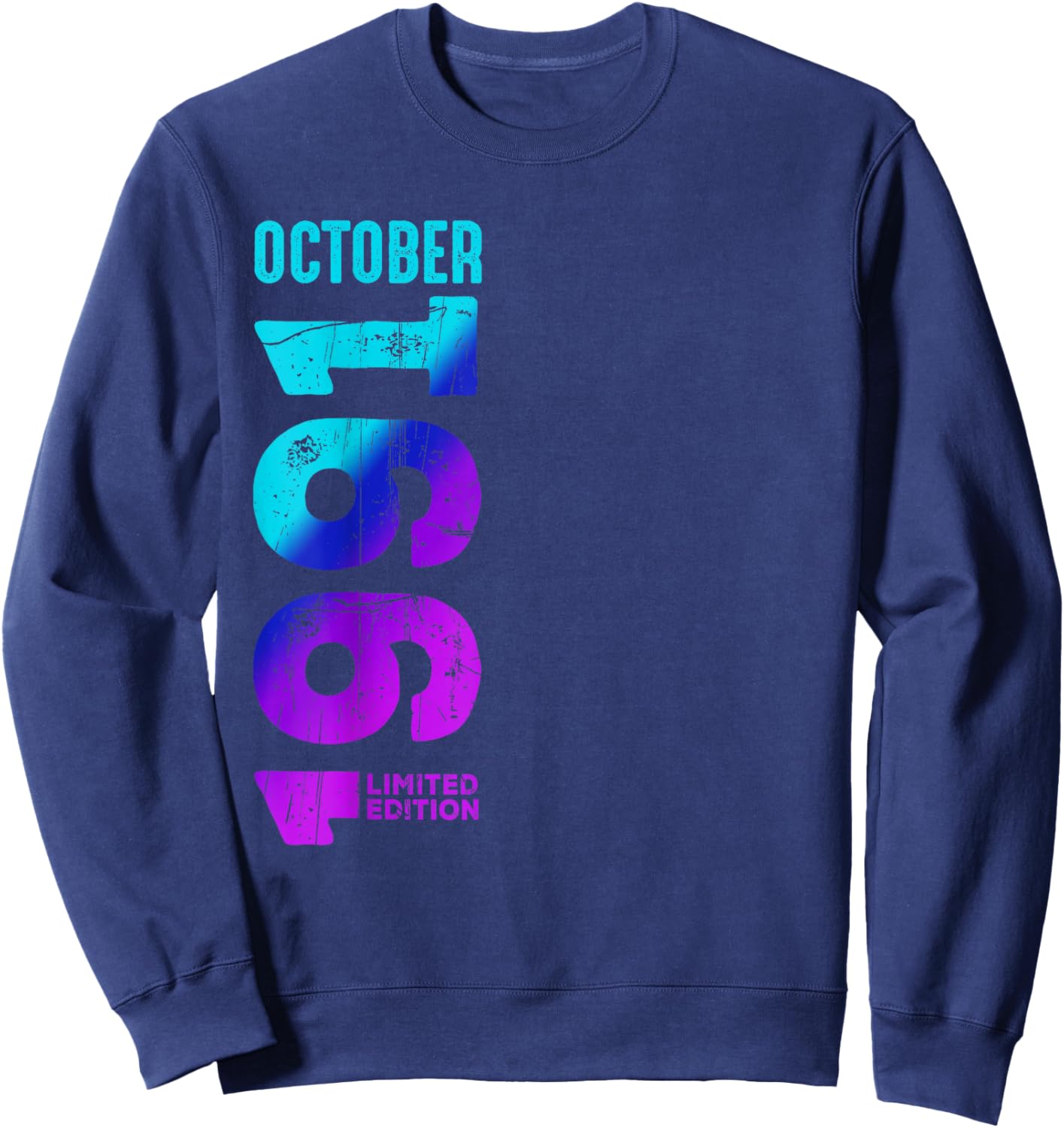 Limited Edition October 1991 Year 1991 Retro 1991 Sweatshirt - Sweatshirt | Navy