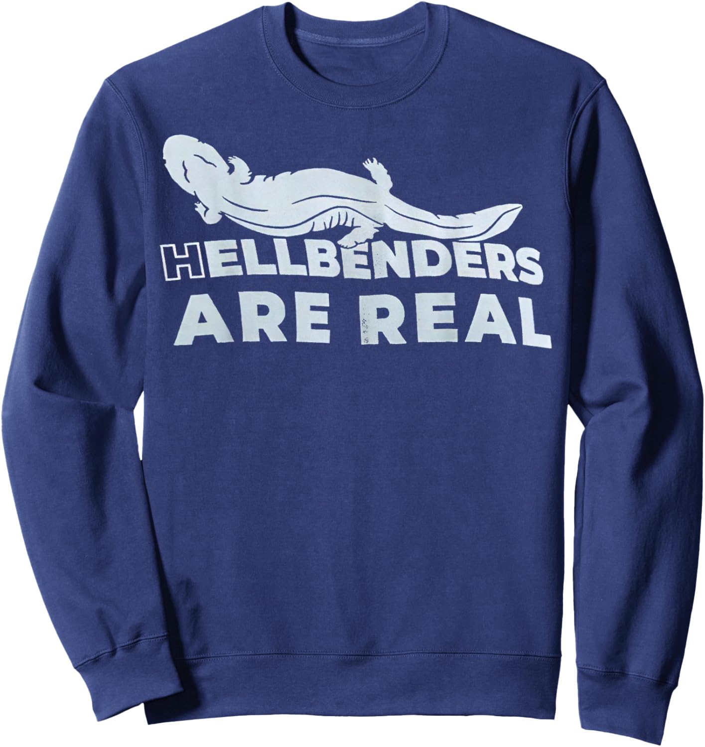 Hellbenders Are Real Sweatshirt - Sweatshirt | Navy