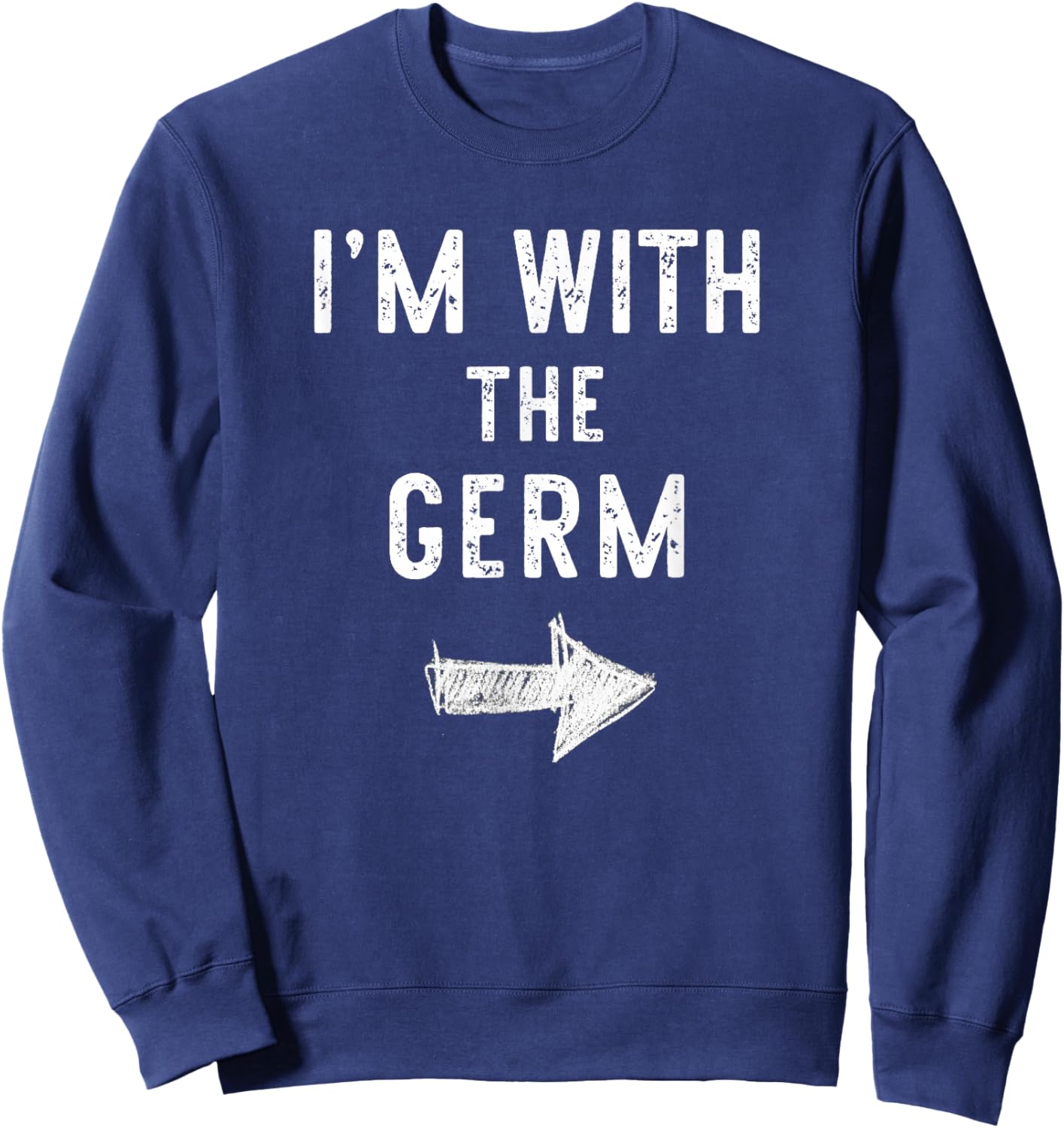 I’m With The Germ Funny Halloween Couple Costume Sweatshirt - Sweatshirt | Navy