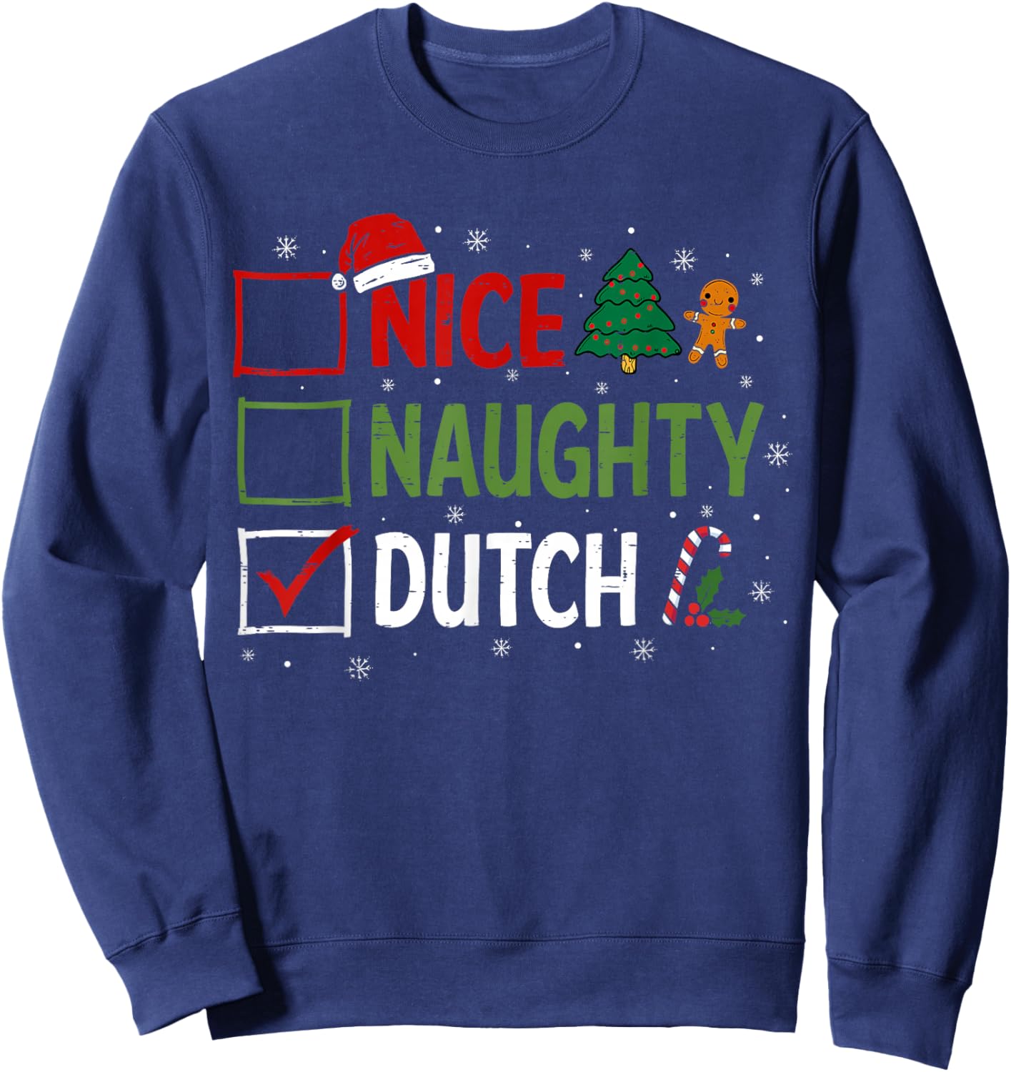 Naughty Nice Dutch Christmas Pajamas Santa Claus Xmas Sweatshirt - Sweatshirt | Navy