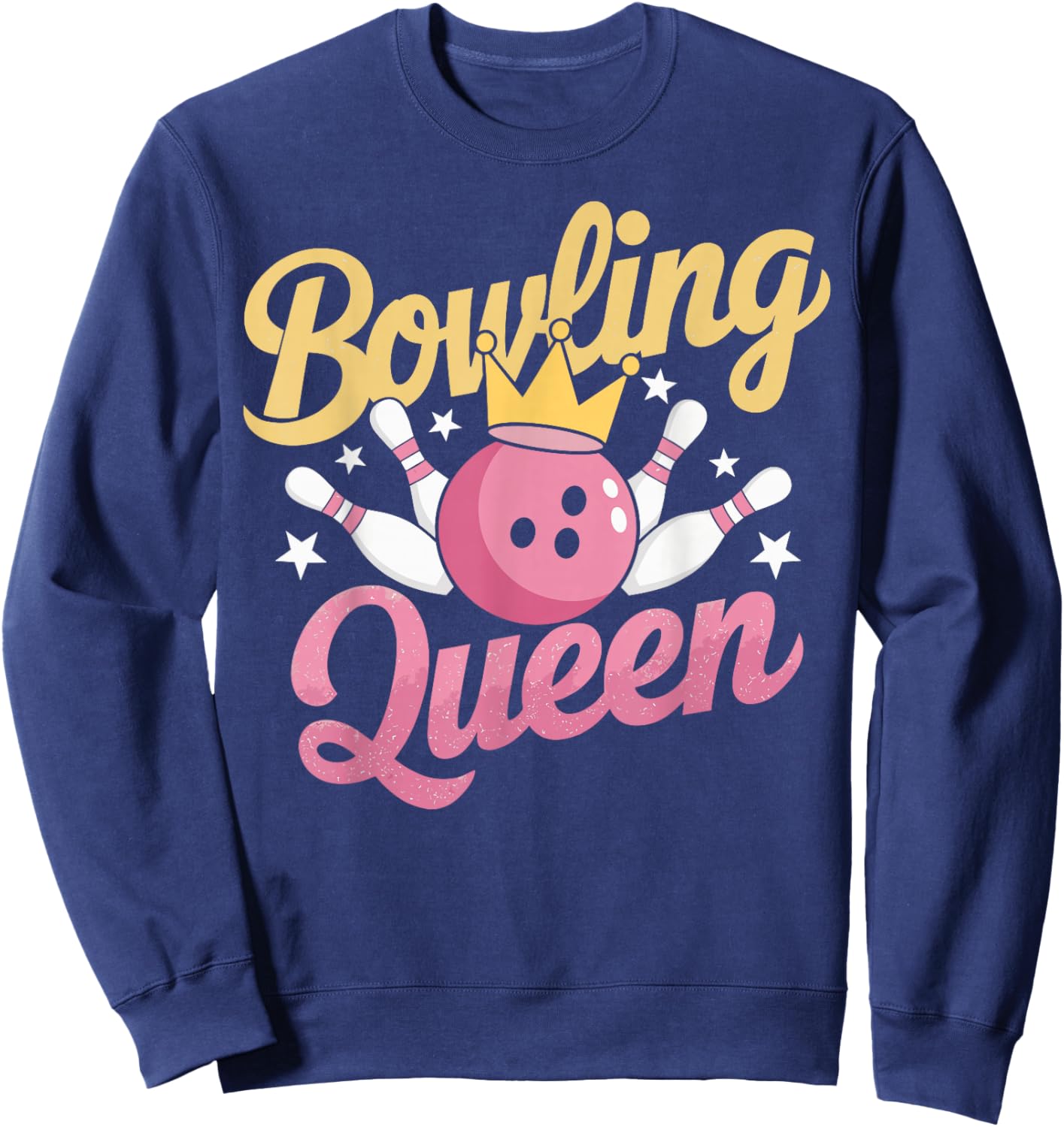 Bowling Queen Bowler Funny Bowling Sweatshirt - Sweatshirt | Navy