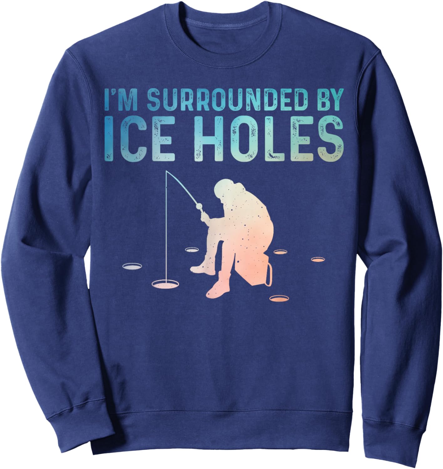 Funny Ice Fishing Novelty Women Ice Fishing Lover Sweatshirt - Sweatshirt | Navy