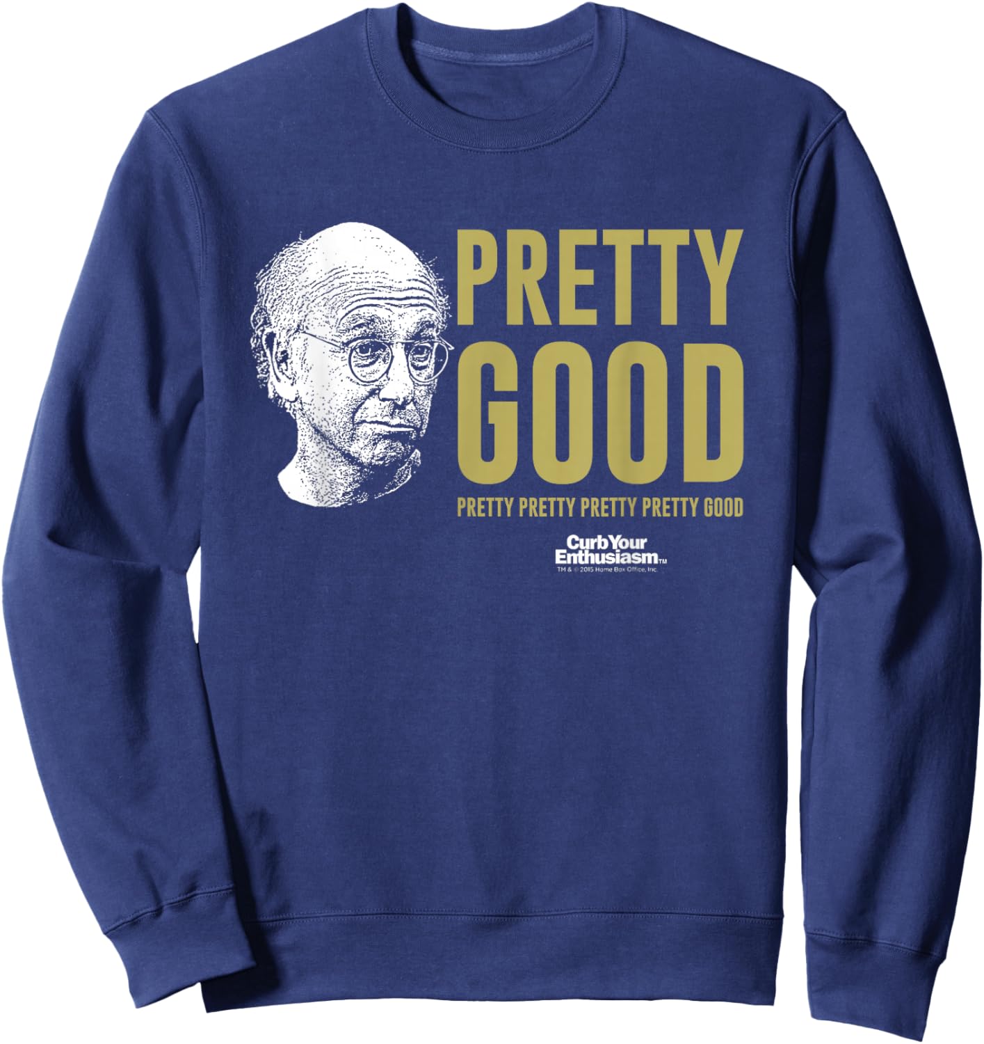 Pretty Good Larry David Face Sweatshirt - Sweatshirt | Navy