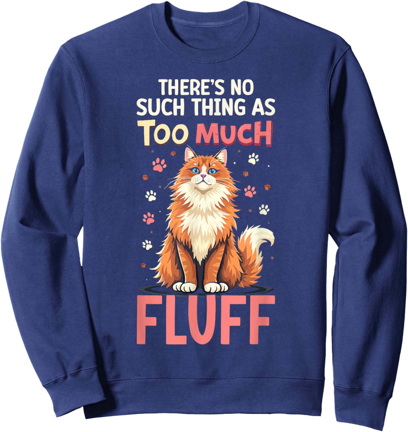 Maine Coon Cat Kitty Lover Animal Pet Kitten Meow Men Women Sweatshirt - Sweatshirt | Navy