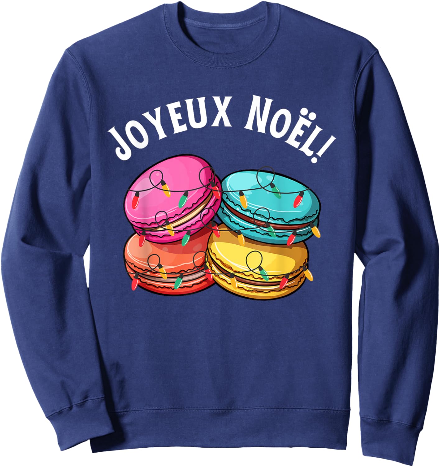Merry Christmas in French / Macarons Joyeux Noel Sweatshirt - Sweatshirt | Navy