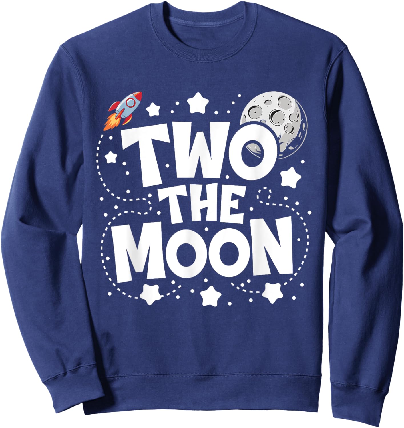 Two The Moon 2nd Birthday Girl Boy 2 Year Old Toddler Sweatshirt - Sweatshirt | Navy