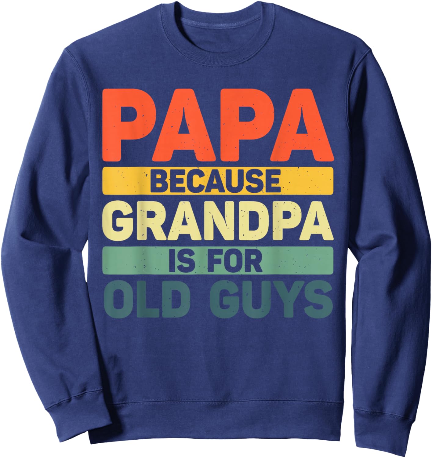Papa Art For Grandpa Men From Grandkids Father's Day Papa Sweatshirt - Sweatshirt | Navy