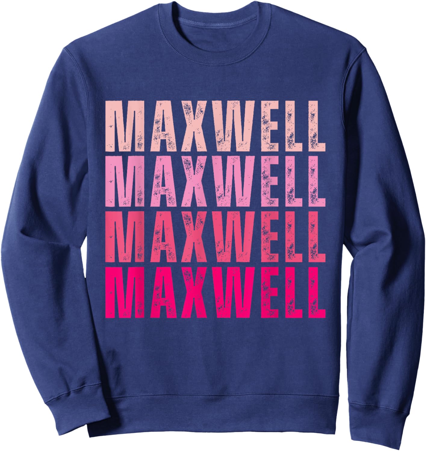 Personalized Name Maxwell I Love Maxwell Vintage Sweatshirt - Sweatshirt | Navy