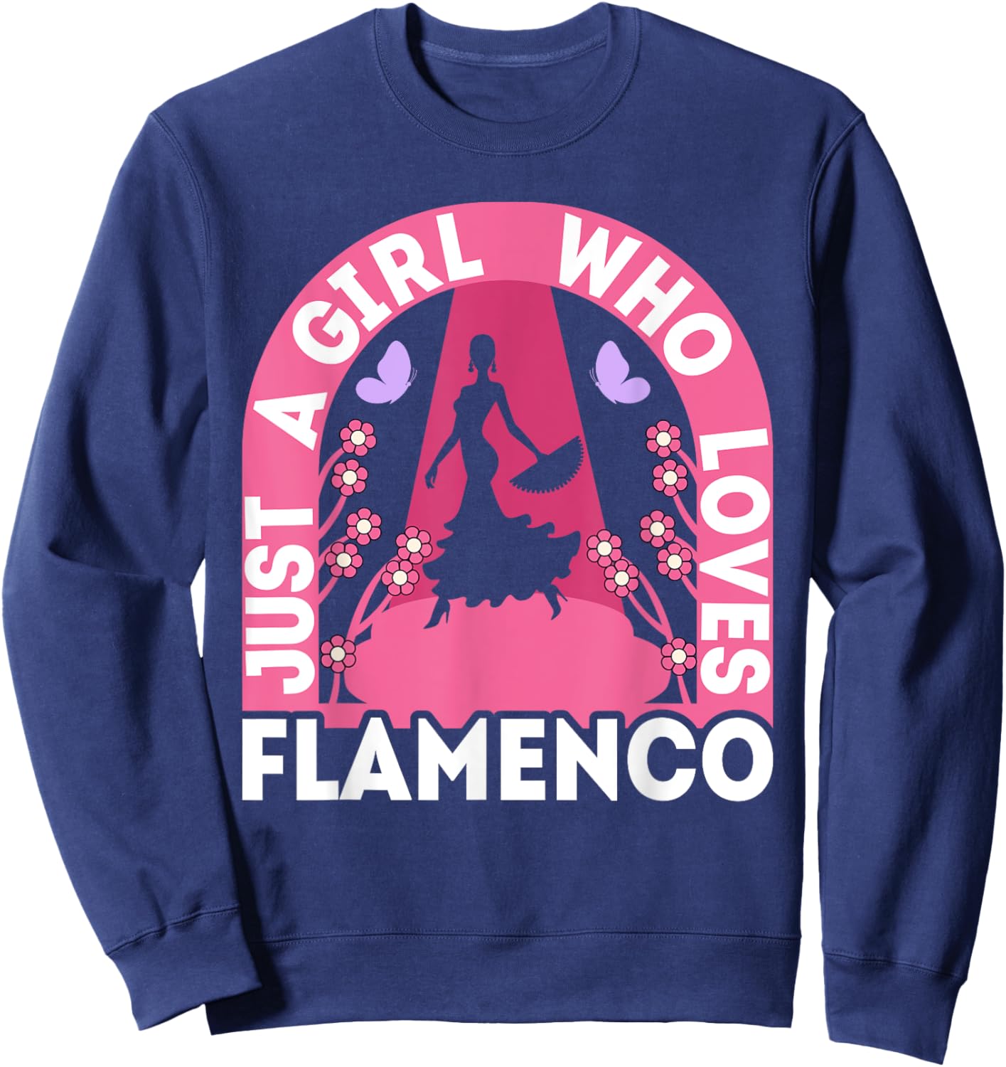 Just A Girl Who Loves Flamenco Retro Spanish Dance Flamenco Sweatshirt - Sweatshirt | Navy