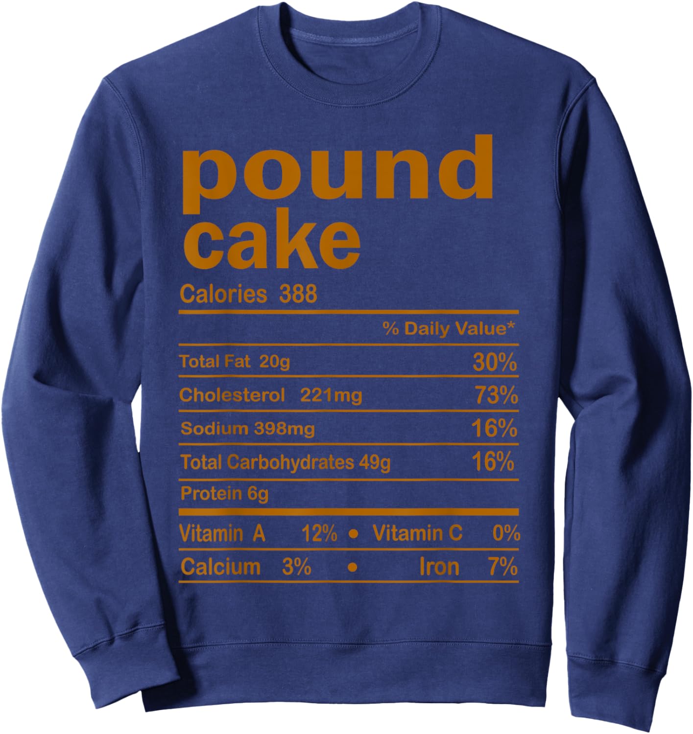 Pound Cake Nutritional Facts Thanksgiving Family Matching Sweatshirt - Sweatshirt | Navy