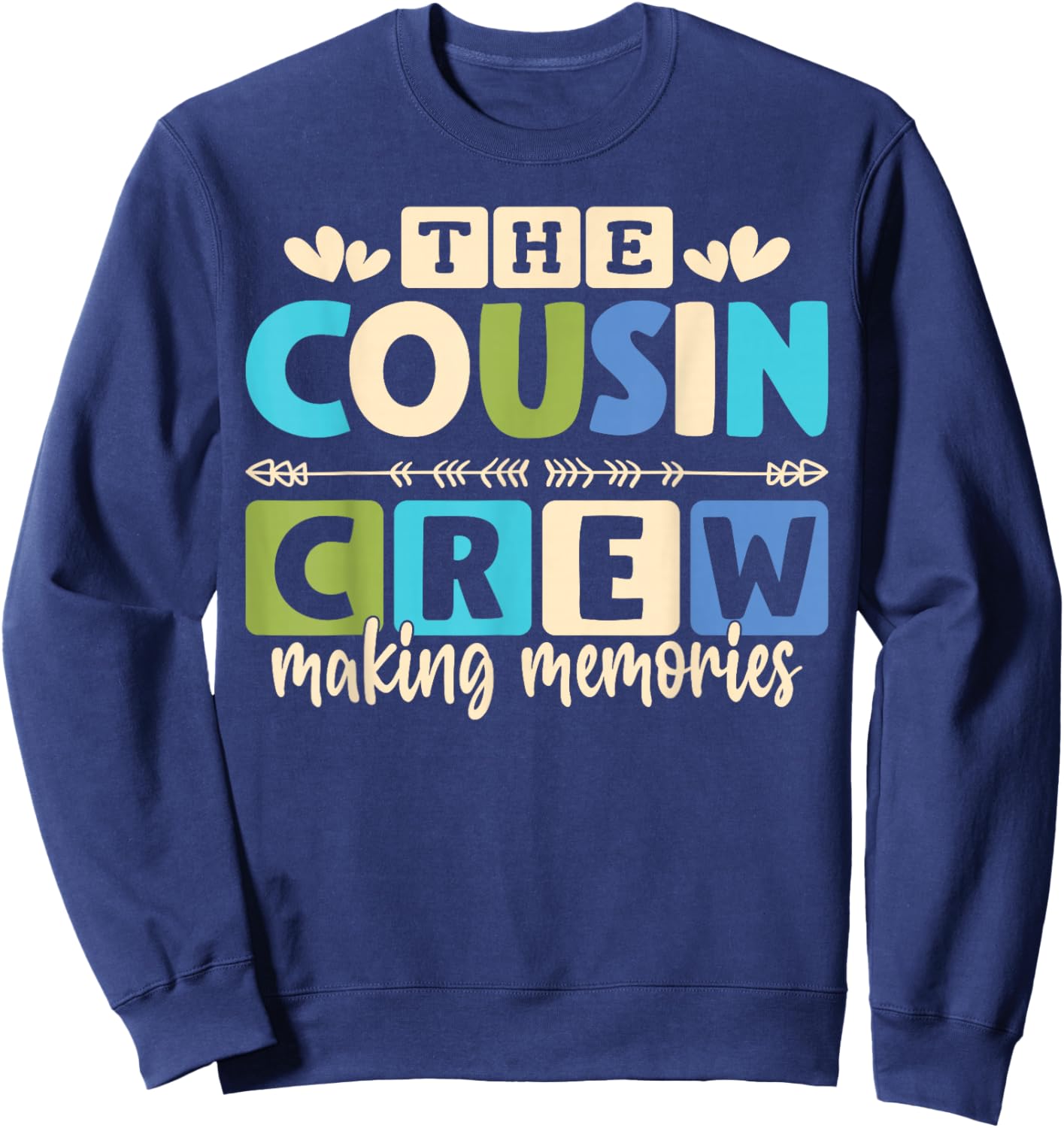 Cousin Crew 2025 Making Memories Family Vacation Camp Kids Sweatshirt - Sweatshirt | Navy