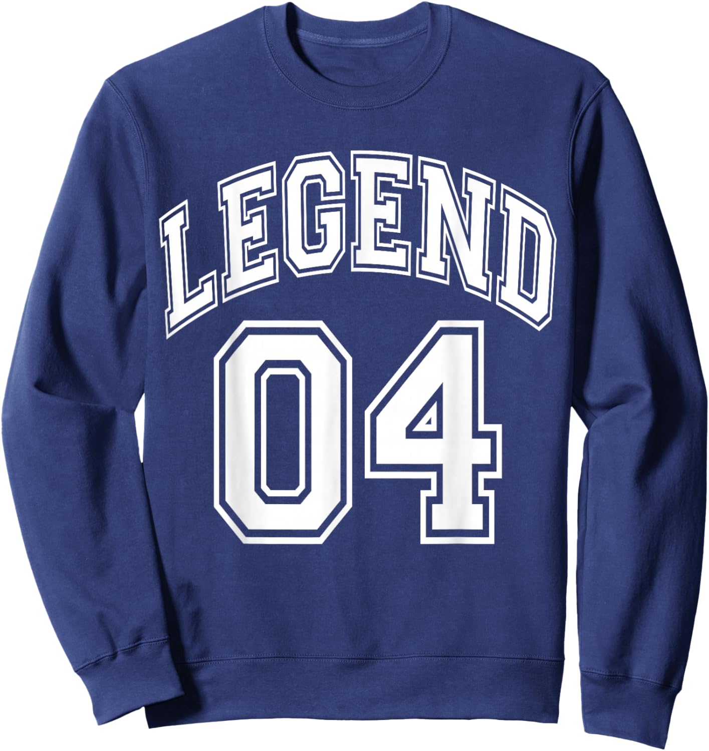 Legend 04 Number Varsity Team - 04th Birthday & 04 Years Old Sweatshirt - Sweatshirt | Navy