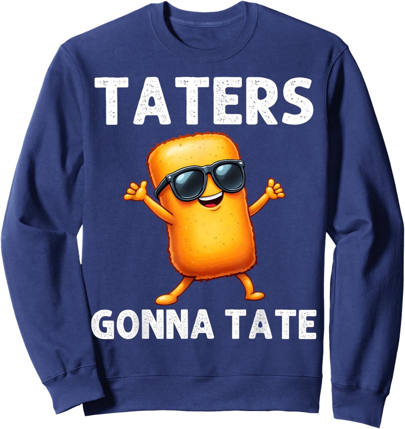 Best Tater Tot Art Women Kids Potato Tater Tot Lover Sweatshirt - Sweatshirt | Navy