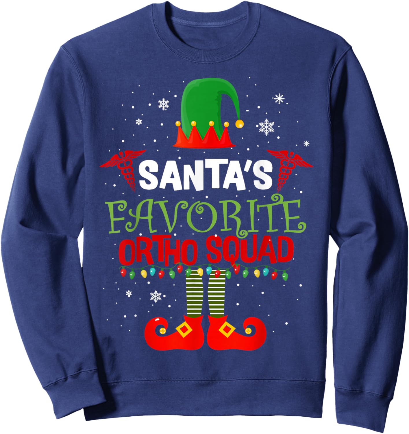 Santa Favorite Ortho Squad Elf Orthodontist Christmas Pajama Sweatshirt - Sweatshirt | Navy
