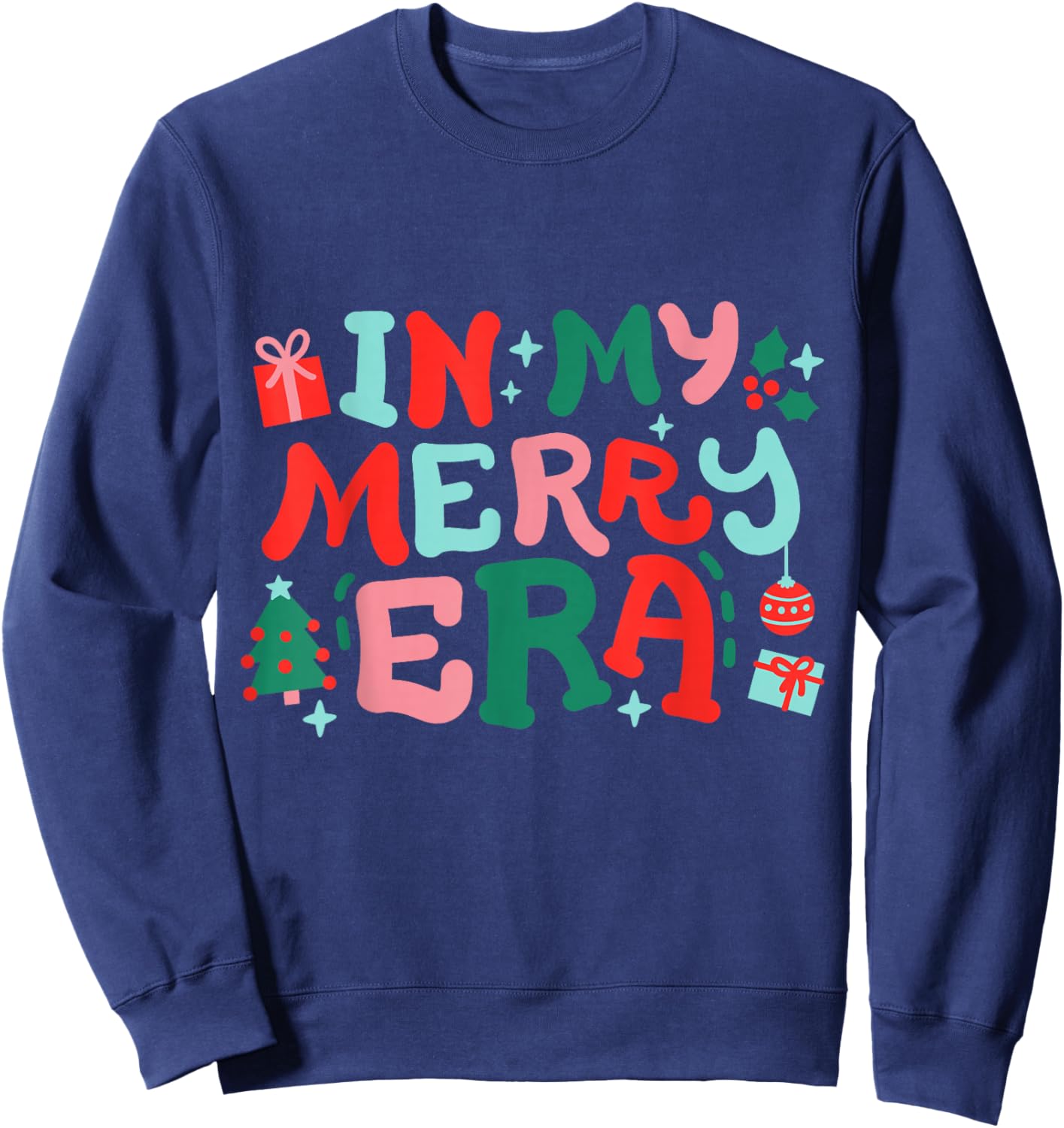 In My Merry Era Cute Retro Groovy Christmas Women Girls Kids Sweatshirt - Sweatshirt | Navy