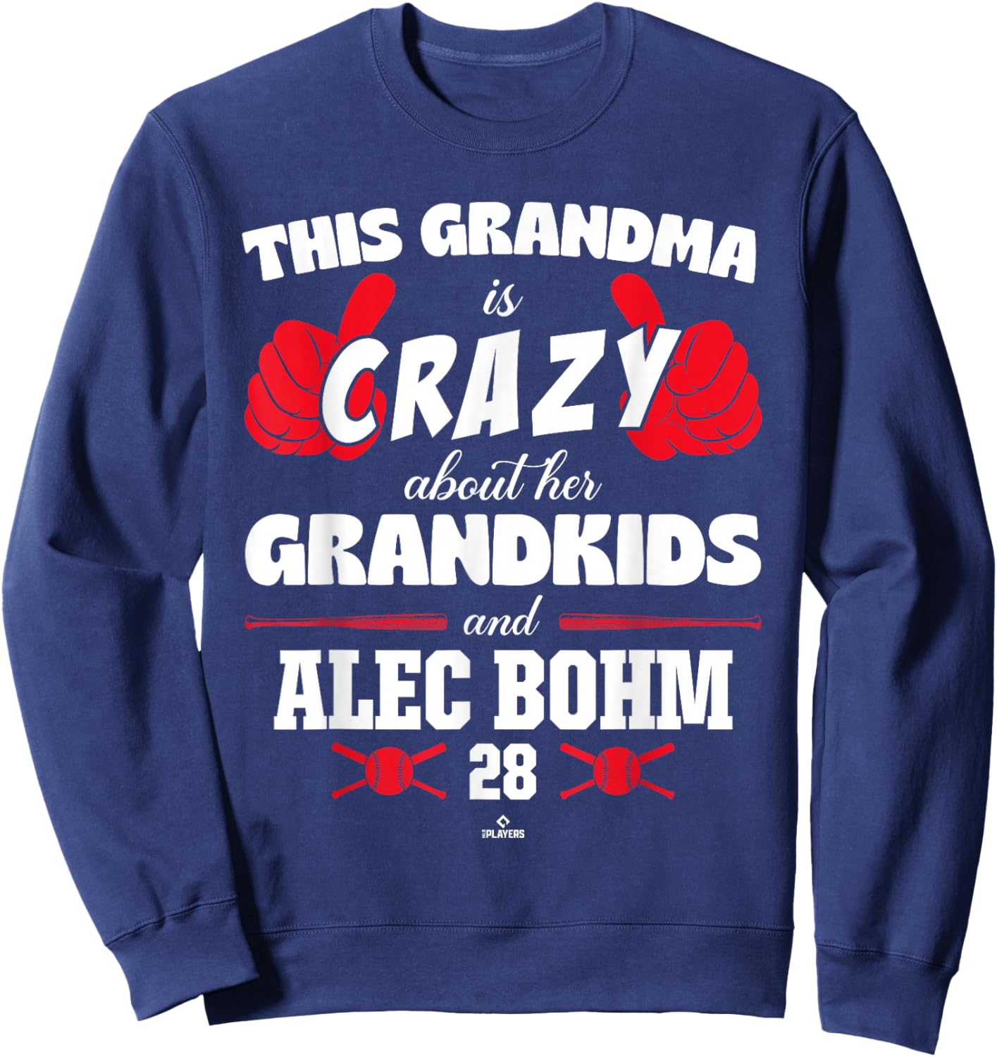Grandma Crazy for Alec Bohm Philadelphia Baseball MLBPA Sweatshirt - Sweatshirt | Navy