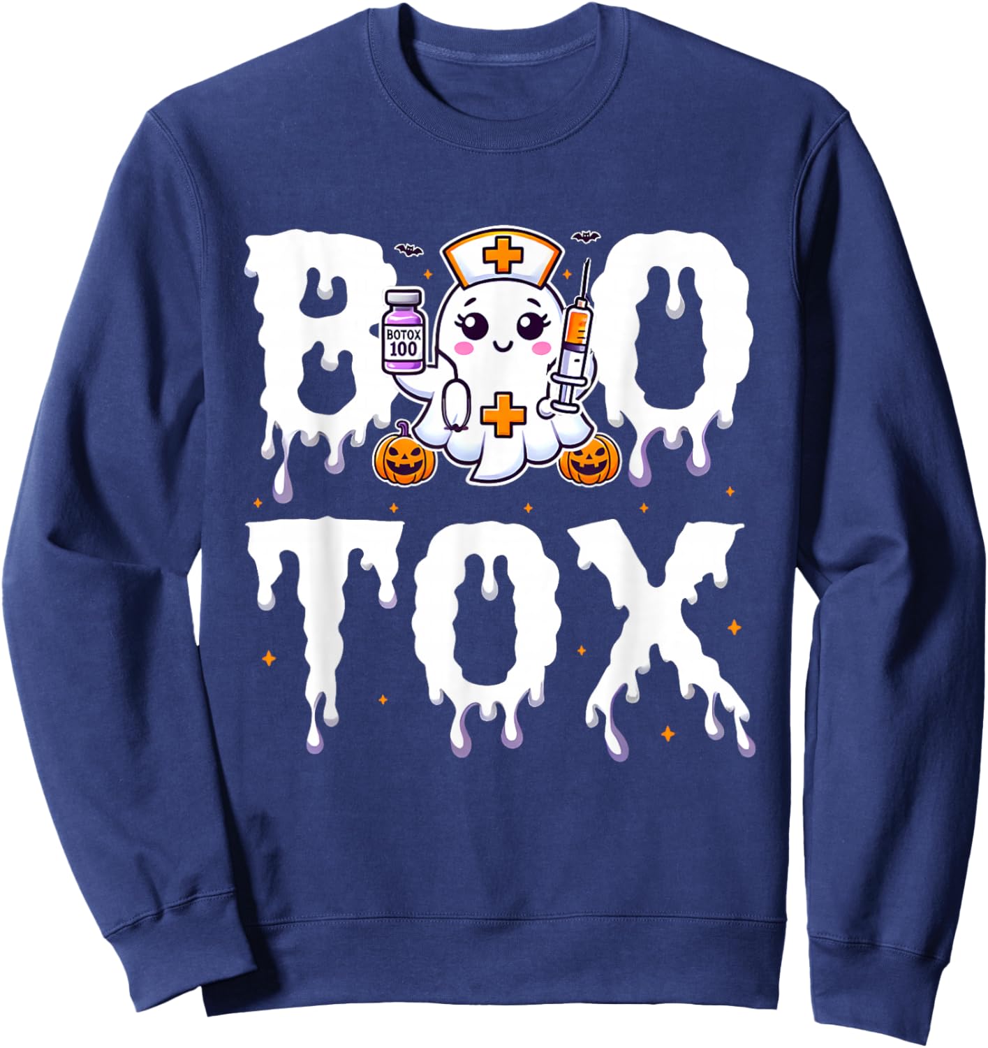 BOO-Tox Nurse Injector Halloween Filler Botox Dysport Sweatshirt - Sweatshirt | Navy