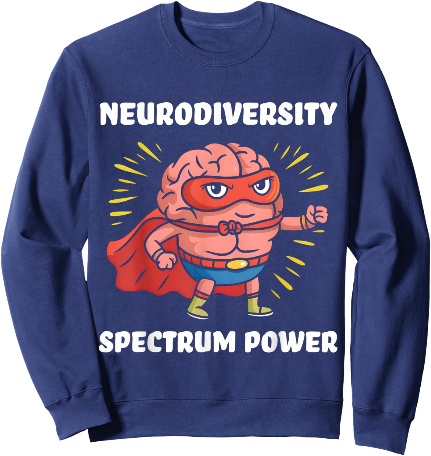 Neurodiversity Spectrum Power ASD Hero ADHD Brain Autism Sweatshirt - Sweatshirt | Navy