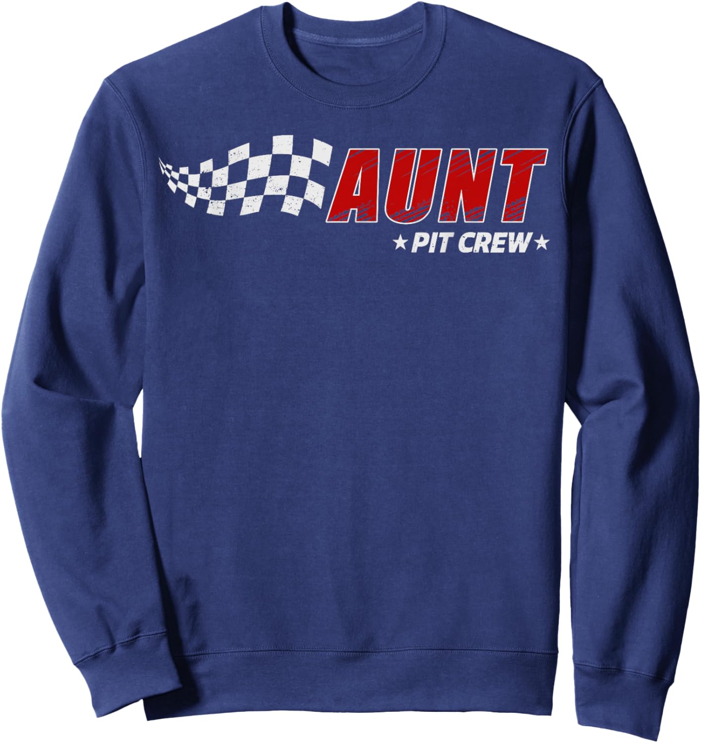 Aunt Pit Crew Race Car Birthday Family Matching Pit Crew Sweatshirt - Sweatshirt | Navy