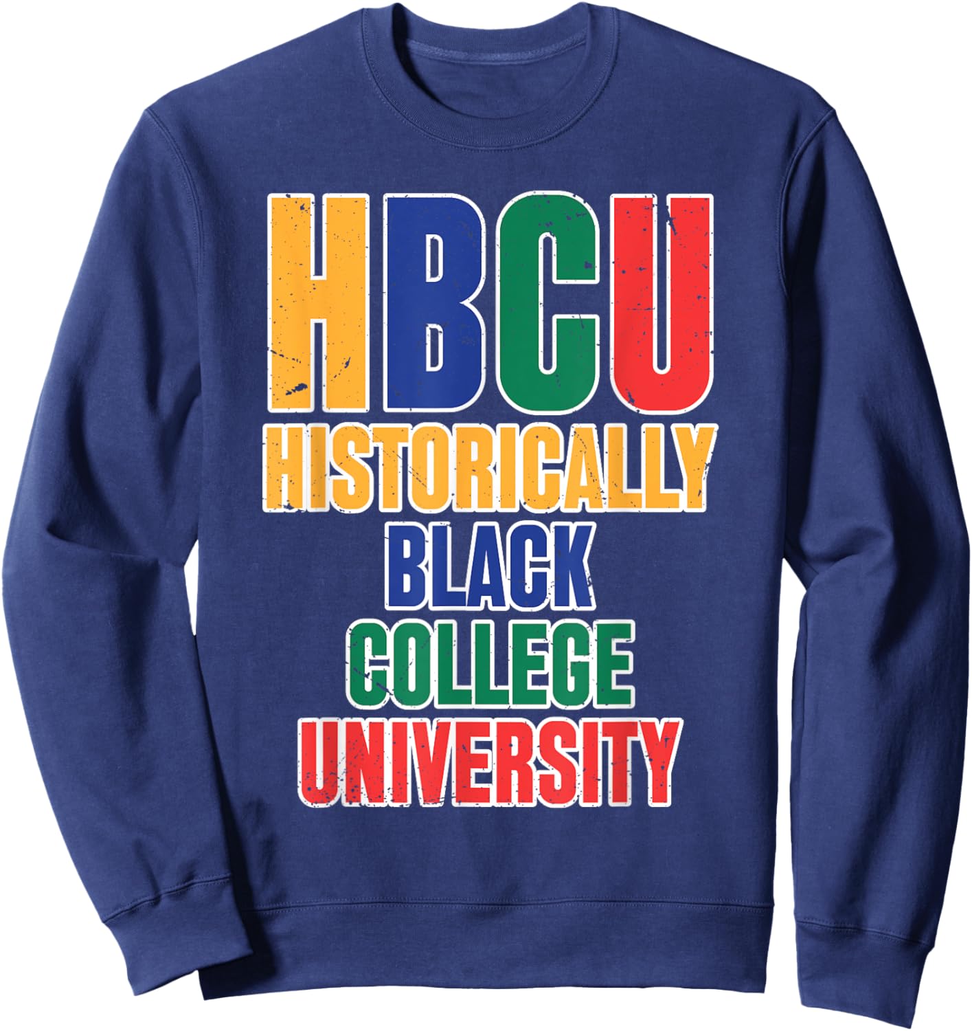 Historical Black College University Sweatshirt - Sweatshirt | Navy