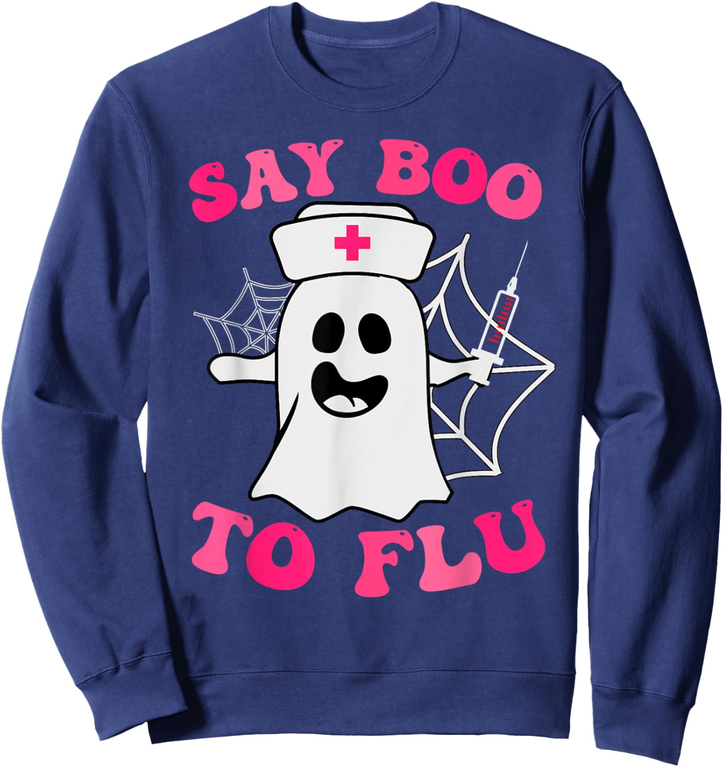 Boo To Flu Groovy Halloween Ghost Nurse Say Boo To The Flu Sweatshirt - Sweatshirt | Navy