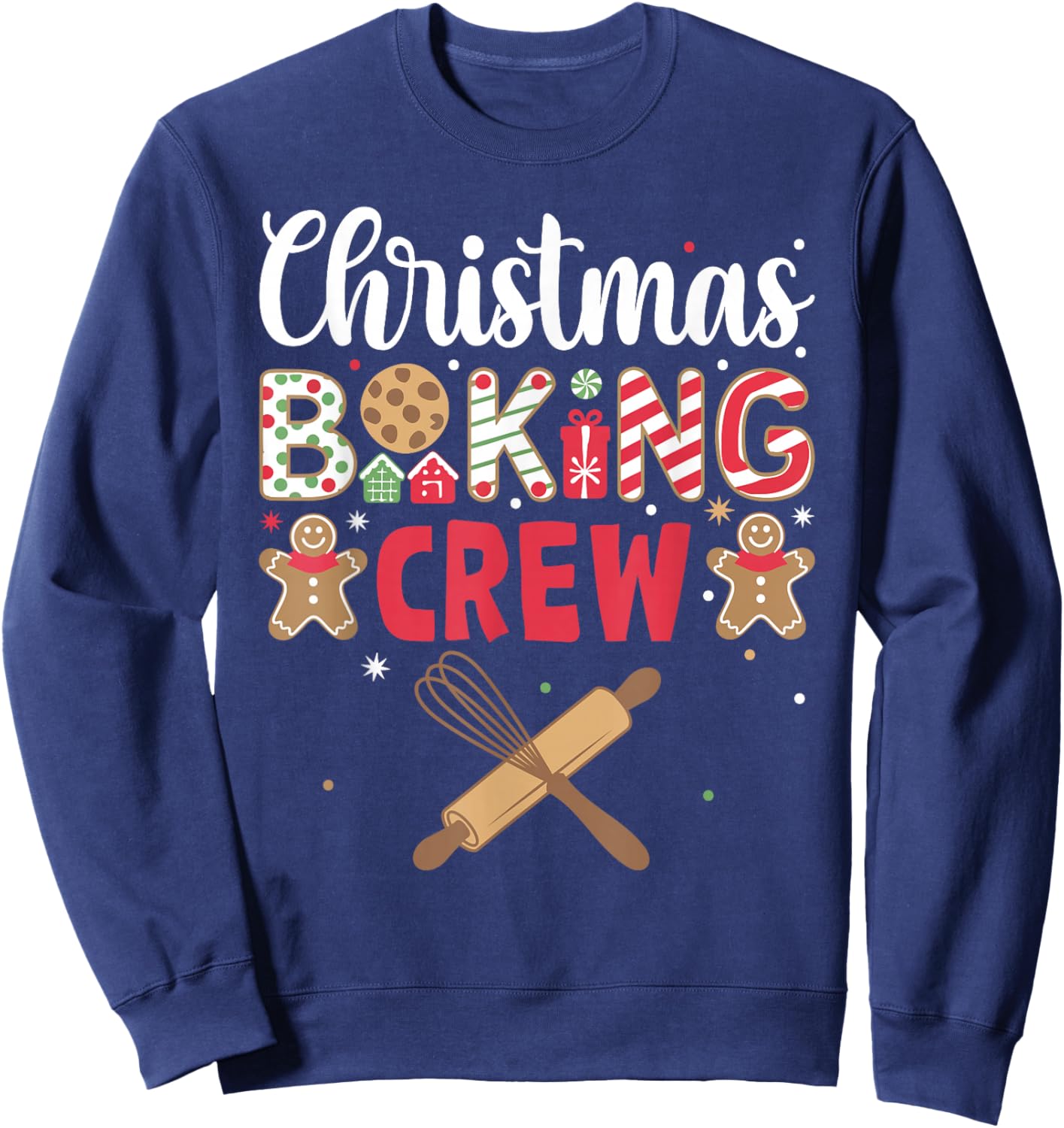 Funny Christmas Baking Crew Baking Christmas Cookie Sweatshirt - Sweatshirt | Navy