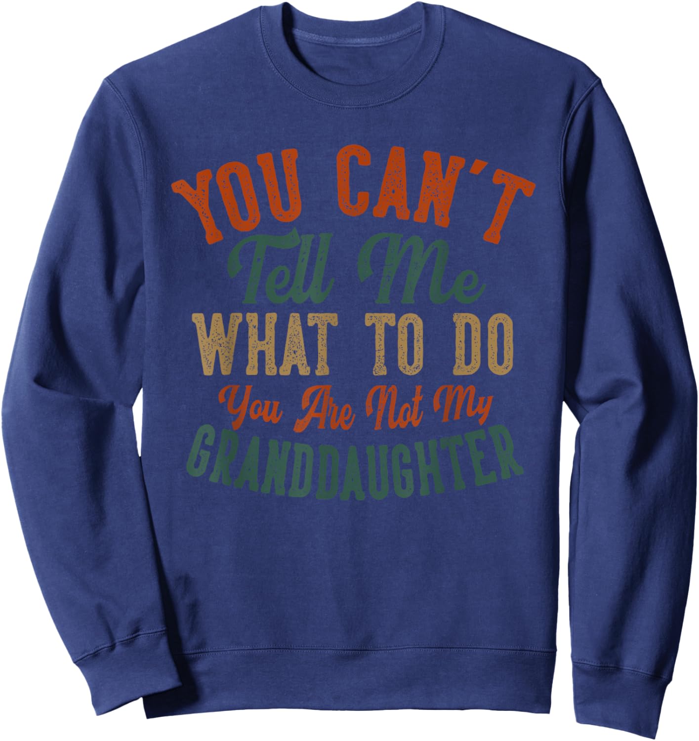Grandpa Saying Papa Gifts From Granddaughter Father's Day Sweatshirt - Sweatshirt | Navy