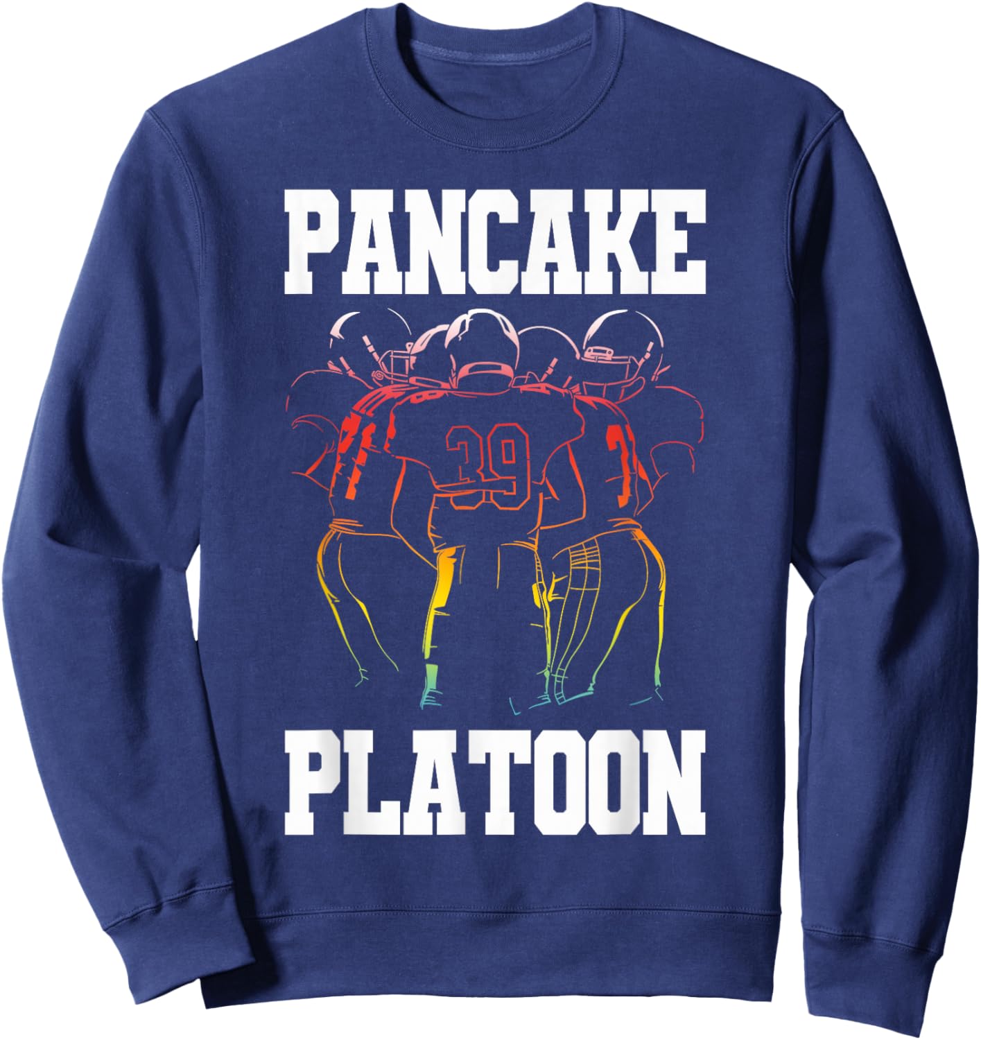 Lineman Pancake Platoon Funny Football Player Sweatshirt - Sweatshirt | Navy