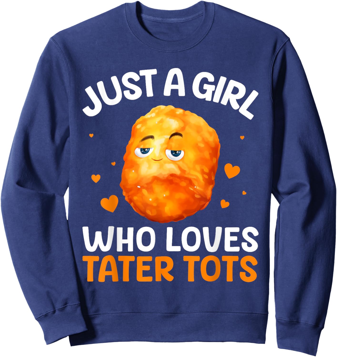 Tater Tot Design Girls Kids Potato Tater Tot Lover Sweatshirt - Sweatshirt | Navy