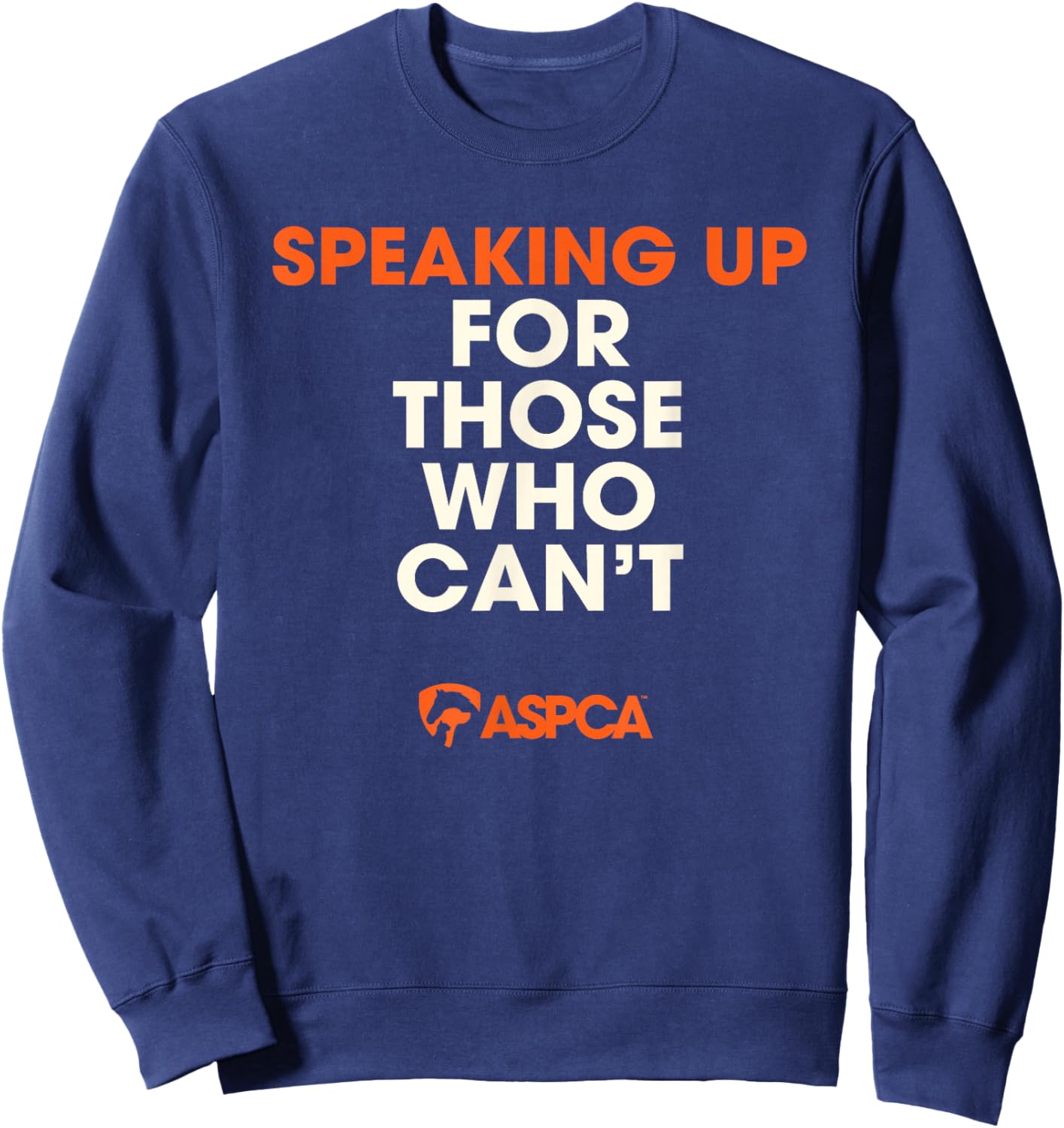 Speaking Up for Those Who Can't Sweatshirt - Sweatshirt | Navy