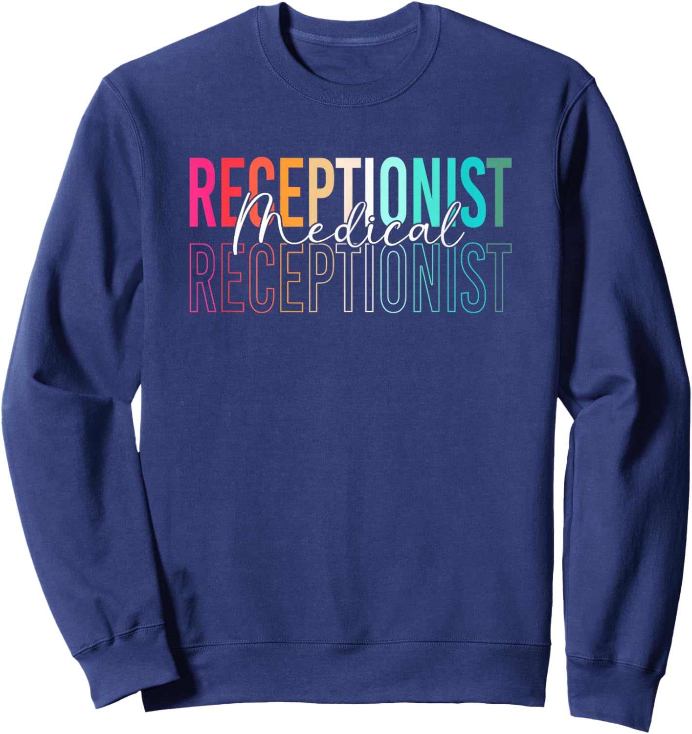 Retro Med Receptionist Front Desk Medical Receptionist Sweatshirt - Sweatshirt | Navy