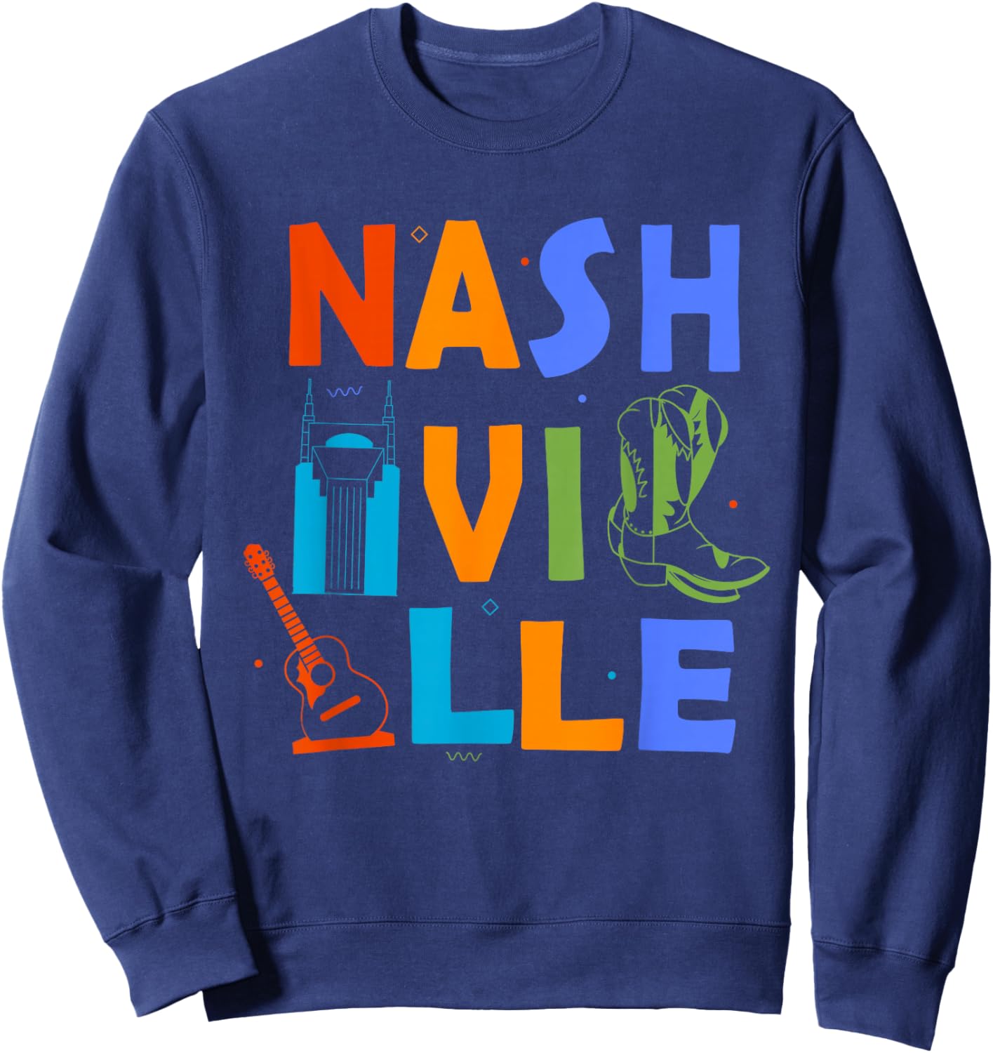 Souvenir from Nashville Tn Trip Guitar Music City Nashville Sweatshirt - Sweatshirt | Navy