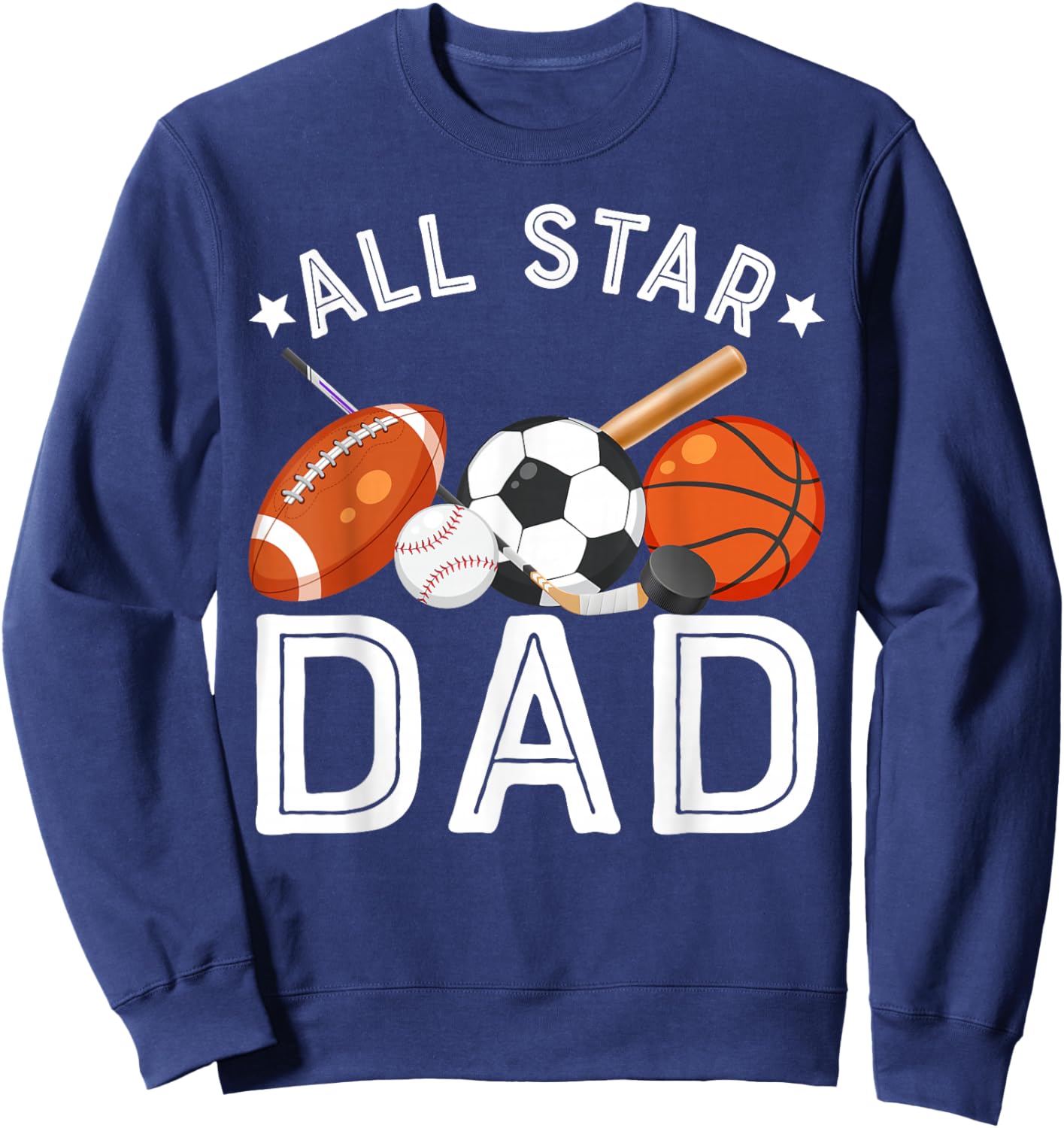 All Star DAD of The Birthday Boy Basketball Soccer Sport Sweatshirt - Sweatshirt | Navy