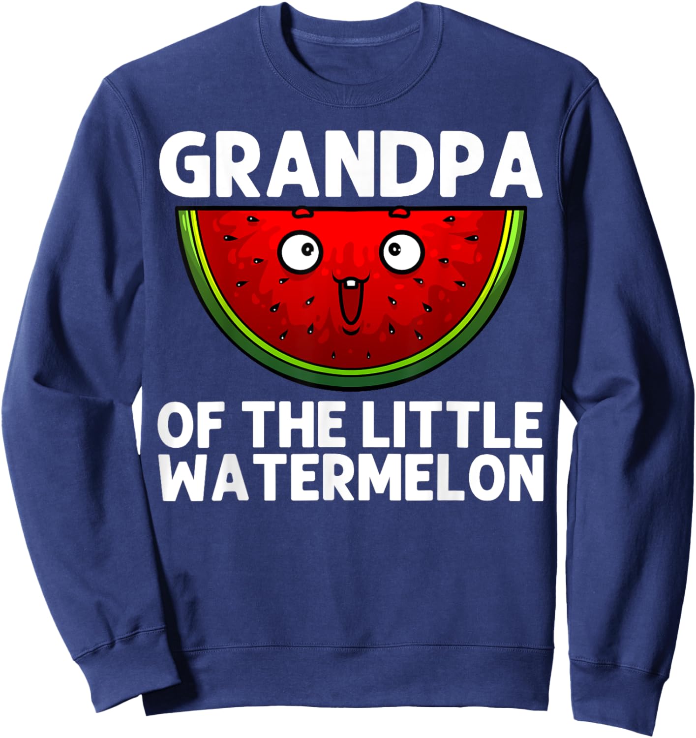 Cool Watermelon For Grandpa Melon Summer Juicy Fruit Lover Sweatshirt - Sweatshirt | Navy