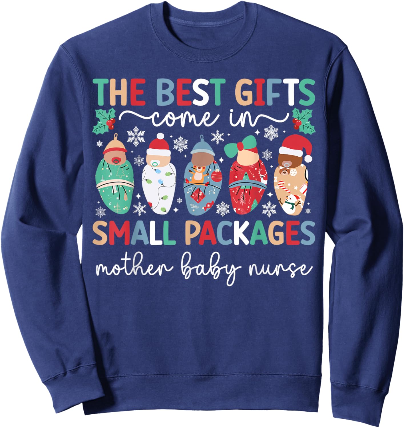Small Packages Mother Baby Nurse Christmas Mom Baby Nurse Sweatshirt - Sweatshirt | Navy