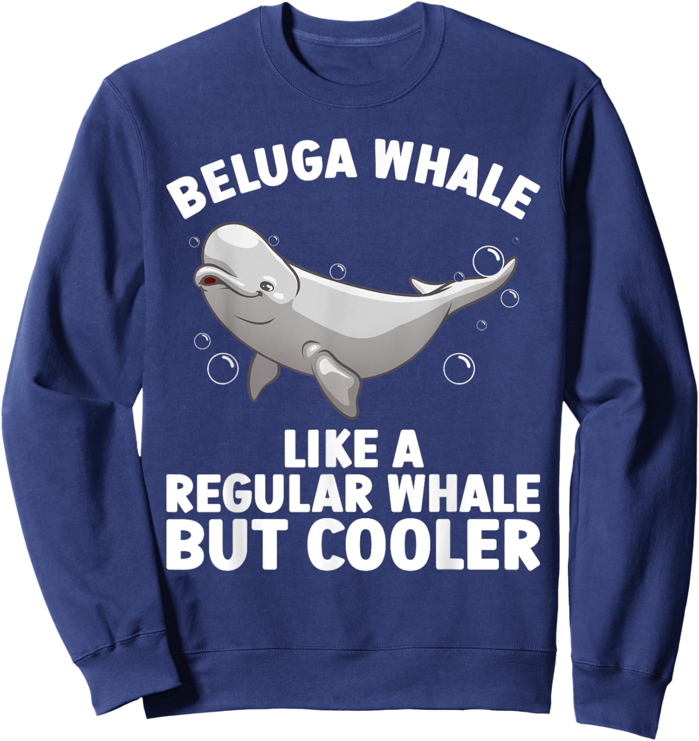 Funny Beluga Whale Art Women Kid Toddler Whale Lover Sweatshirt - Sweatshirt | Navy