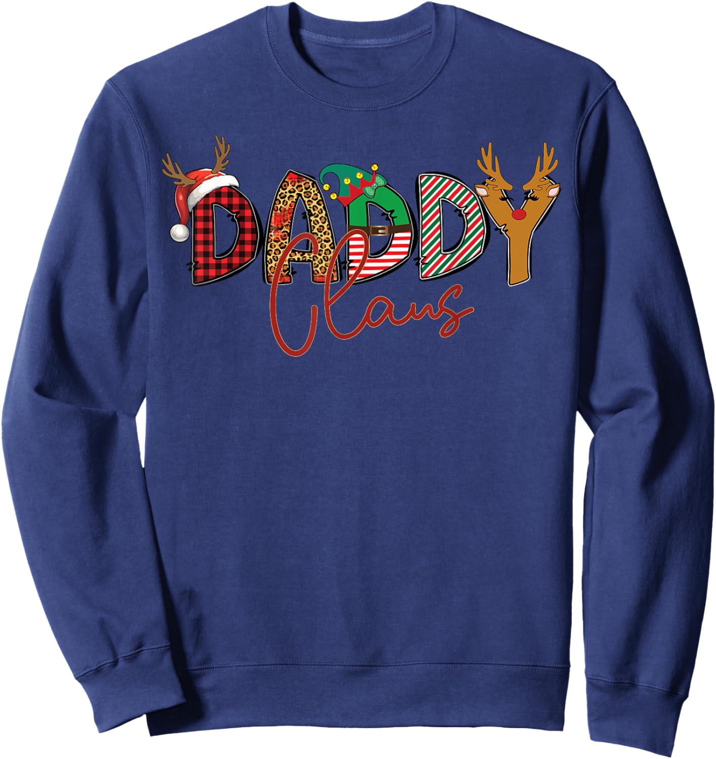 Daddy Claus Santa Hat Reindeer Leopard Plaid Matching Family Sweatshirt - Sweatshirt | Navy