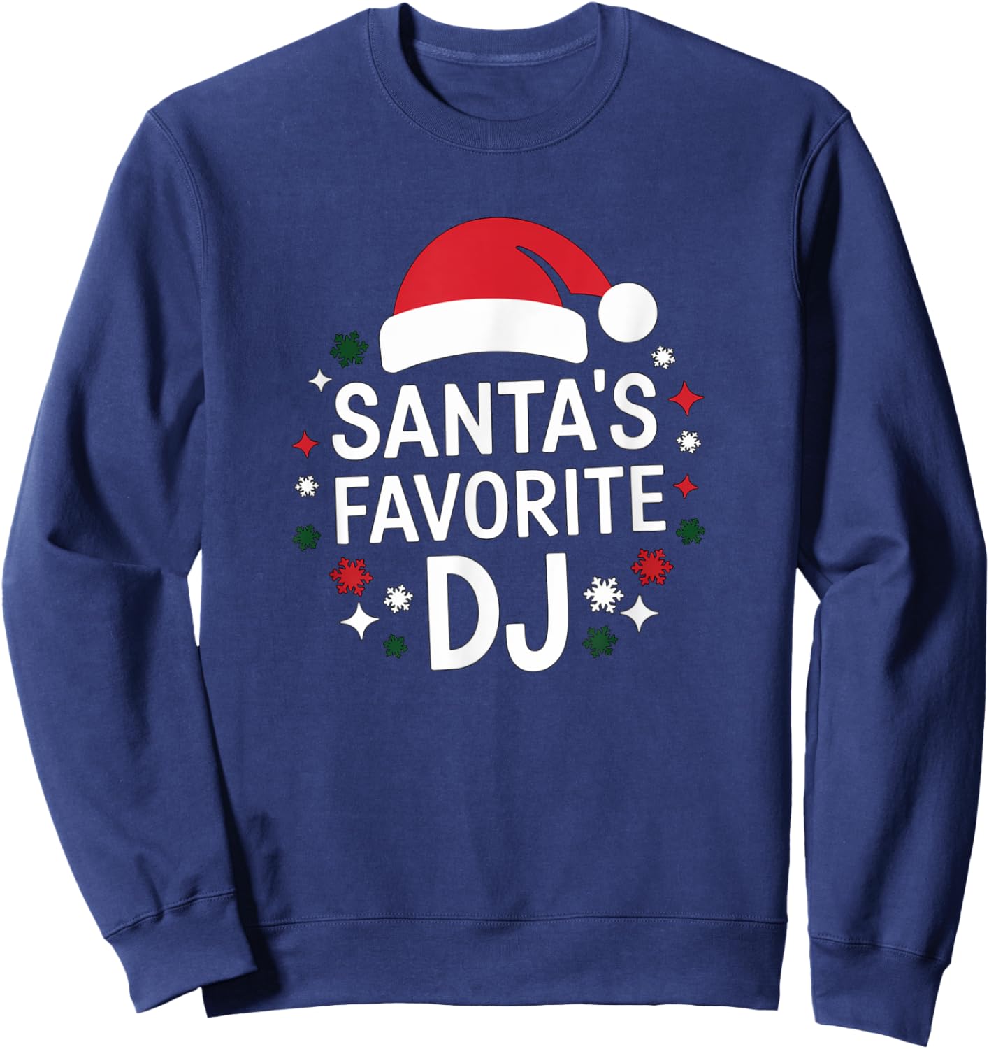 Christmas Santa's Favorite DJ Funny Xmas Deejay Disc Jockey Sweatshirt - Sweatshirt | Navy