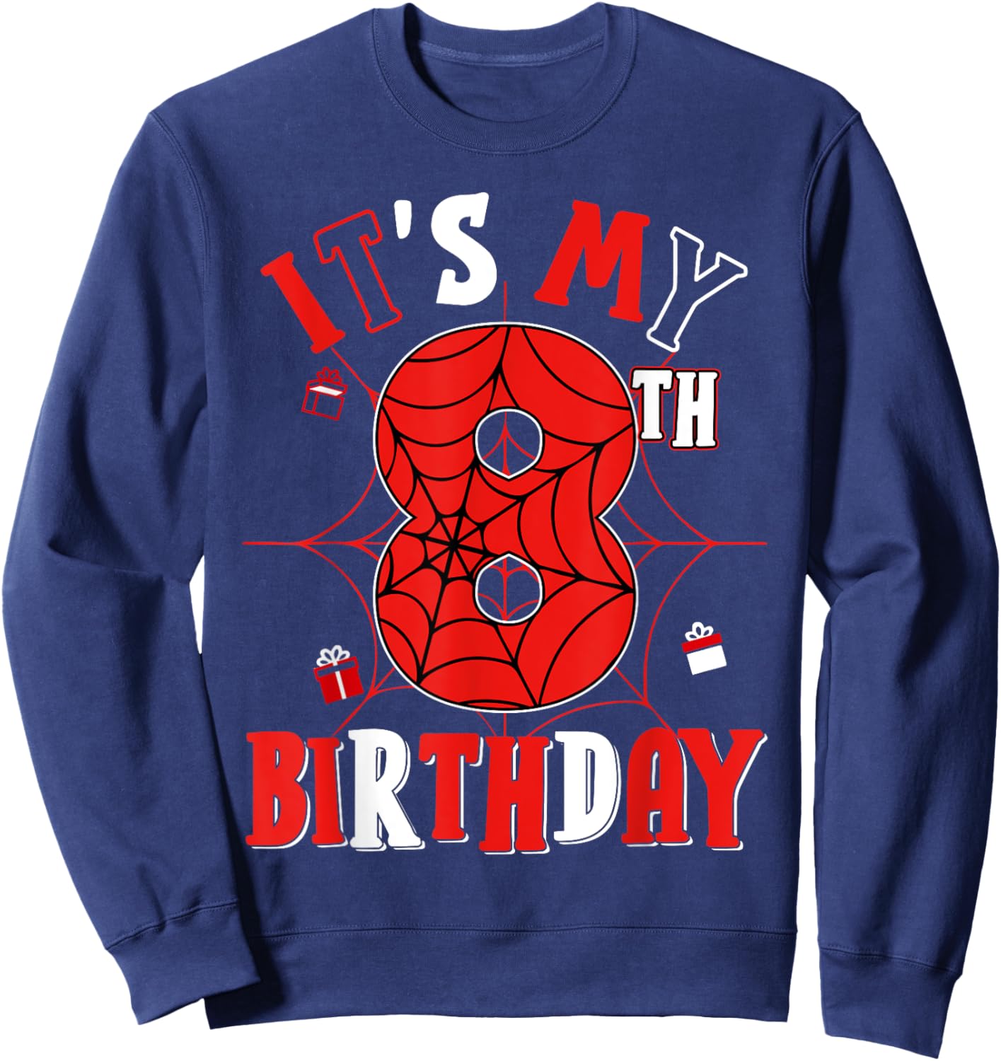 Birthday Party Spider Web Costume It's My 8th Birthday Sweatshirt - Sweatshirt | Navy